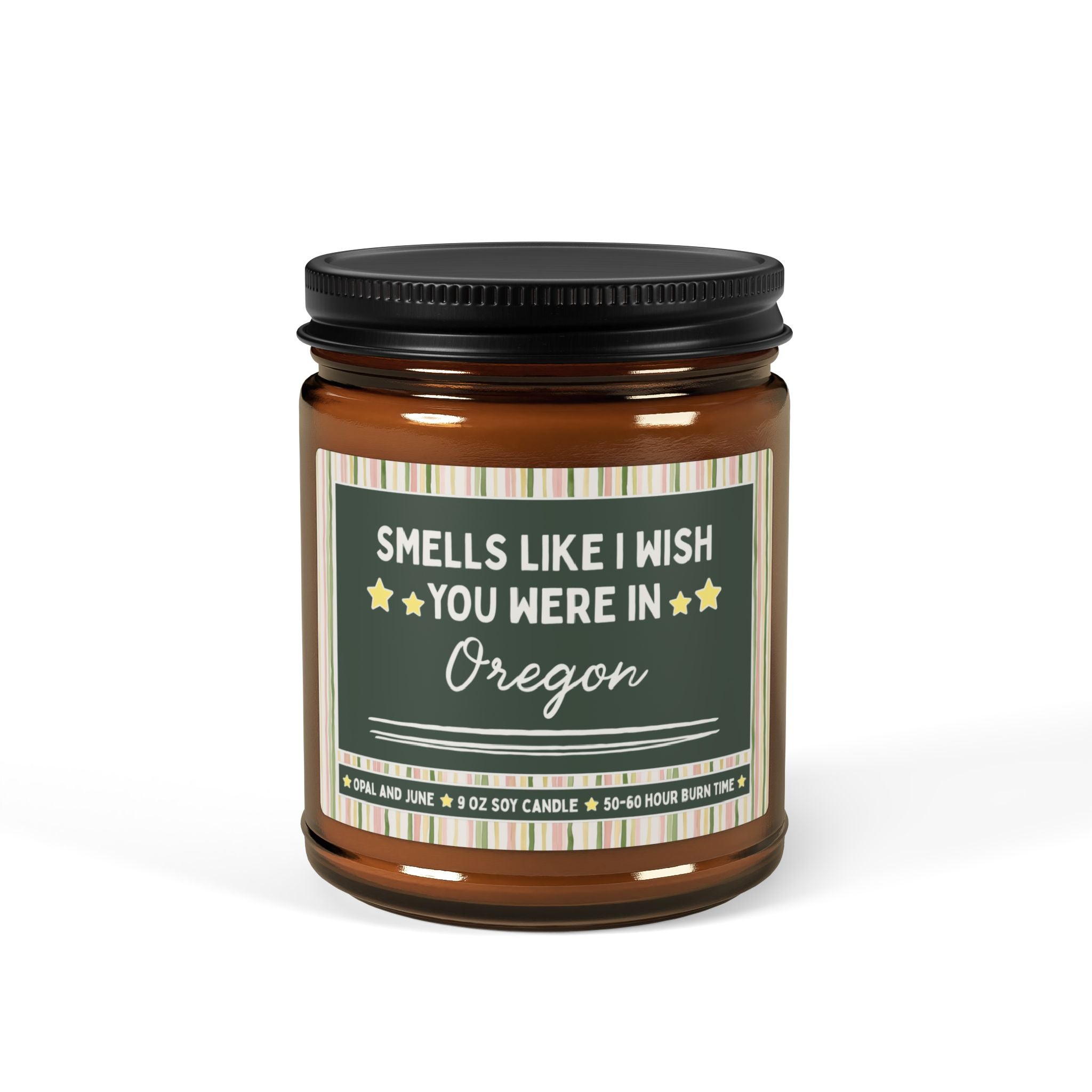 Smells Like I Wish You Were in Oregon: 9 Oz Candle for Friend or Family Member Moving from Oregon, Long Distance Relationship Gift