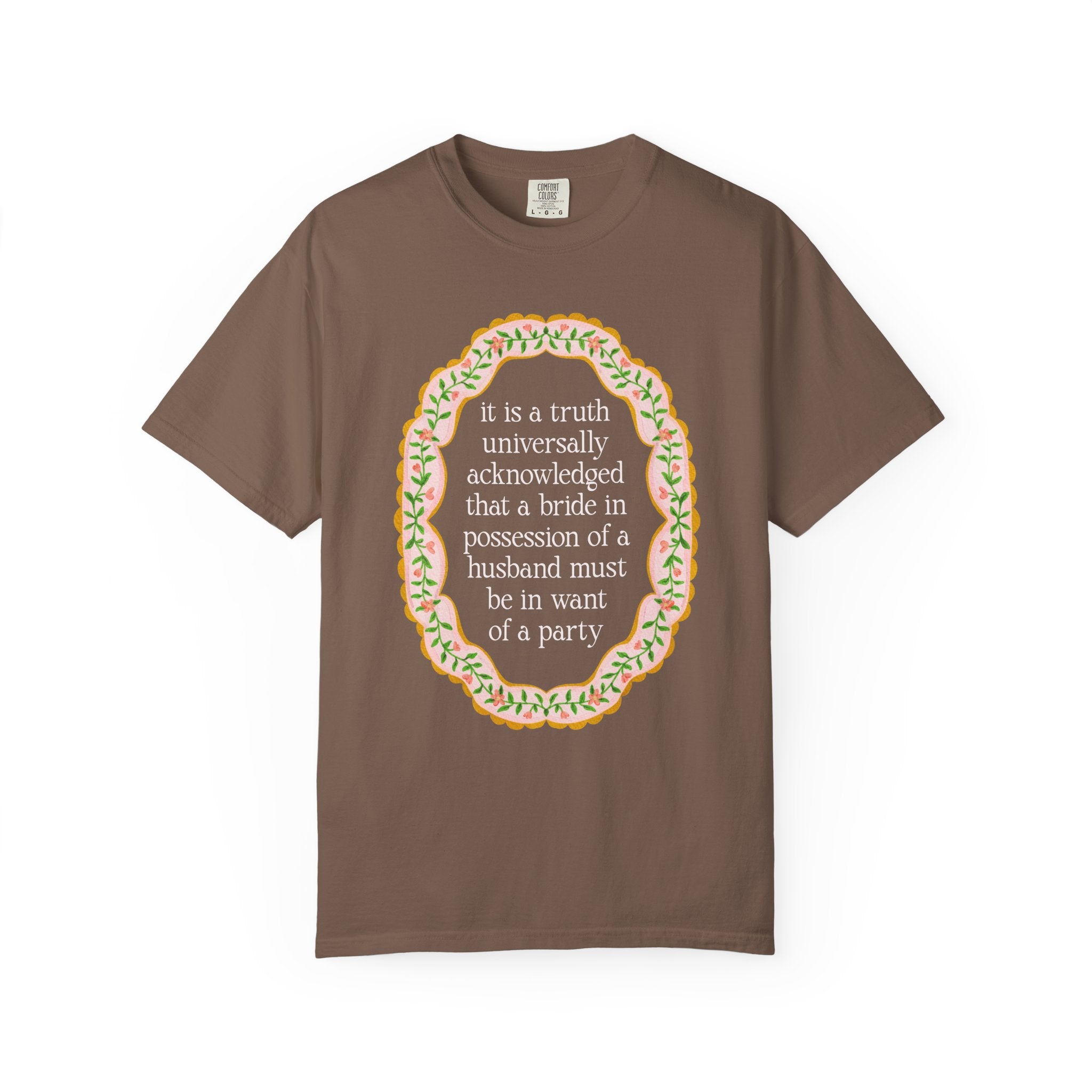 Jane Austen Bachelorette Tee Shirt for Romance Reader or Book Lover: Floral Pride and Prejudice T-Shirt, Matching Bride and Bachelorette Tee