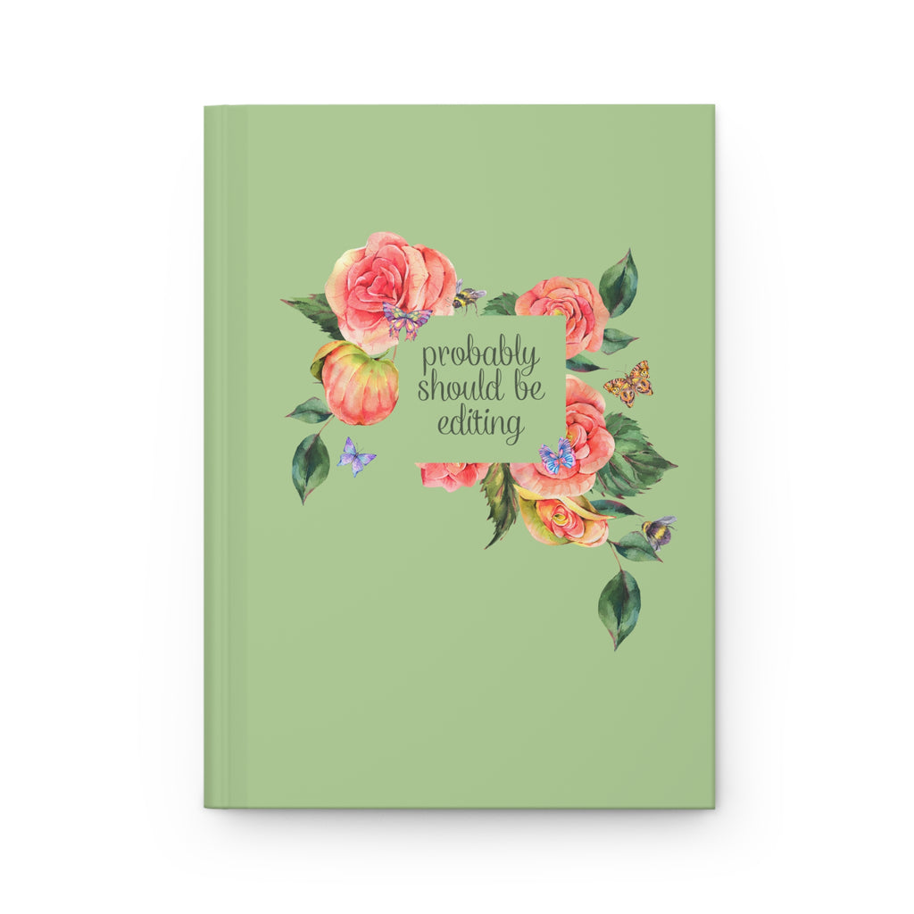 Cottagecore Floral Notebook: Probably Should Be Editing