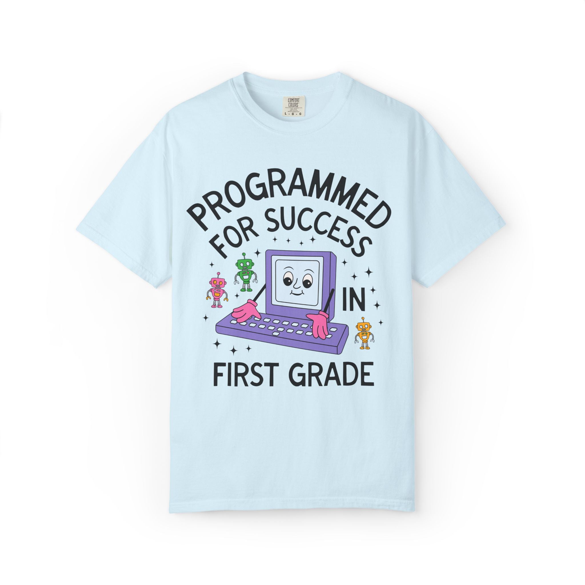 First Grade Teacher Team T-Shirt: Programmed for Success in First Grade, Colorful 90s Aesthetic Computer Science Tee, Back to School