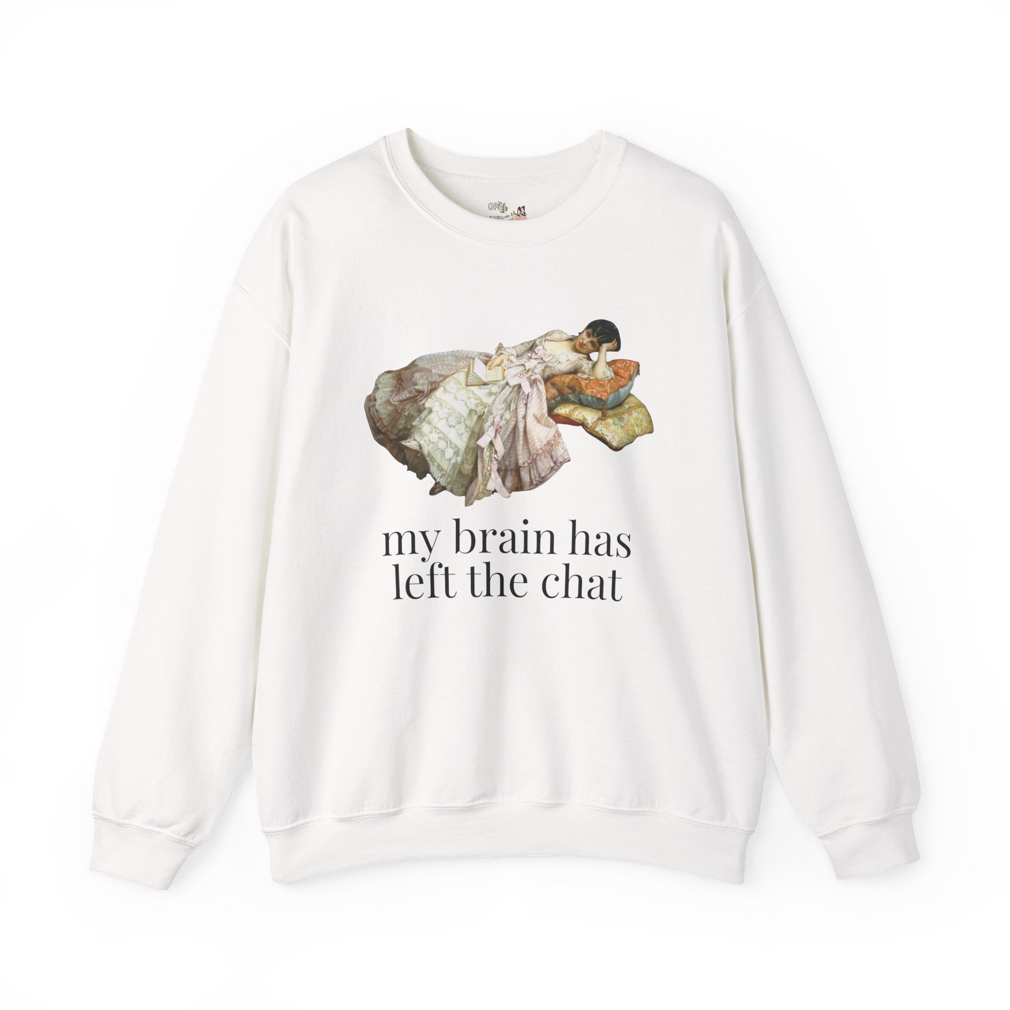 My Brain Has Left the Chart: Funny Art History Sweatshirt with Painting by Auguste Toulmouche, Sarcastic French History Lover Gift, Rococo Vibe