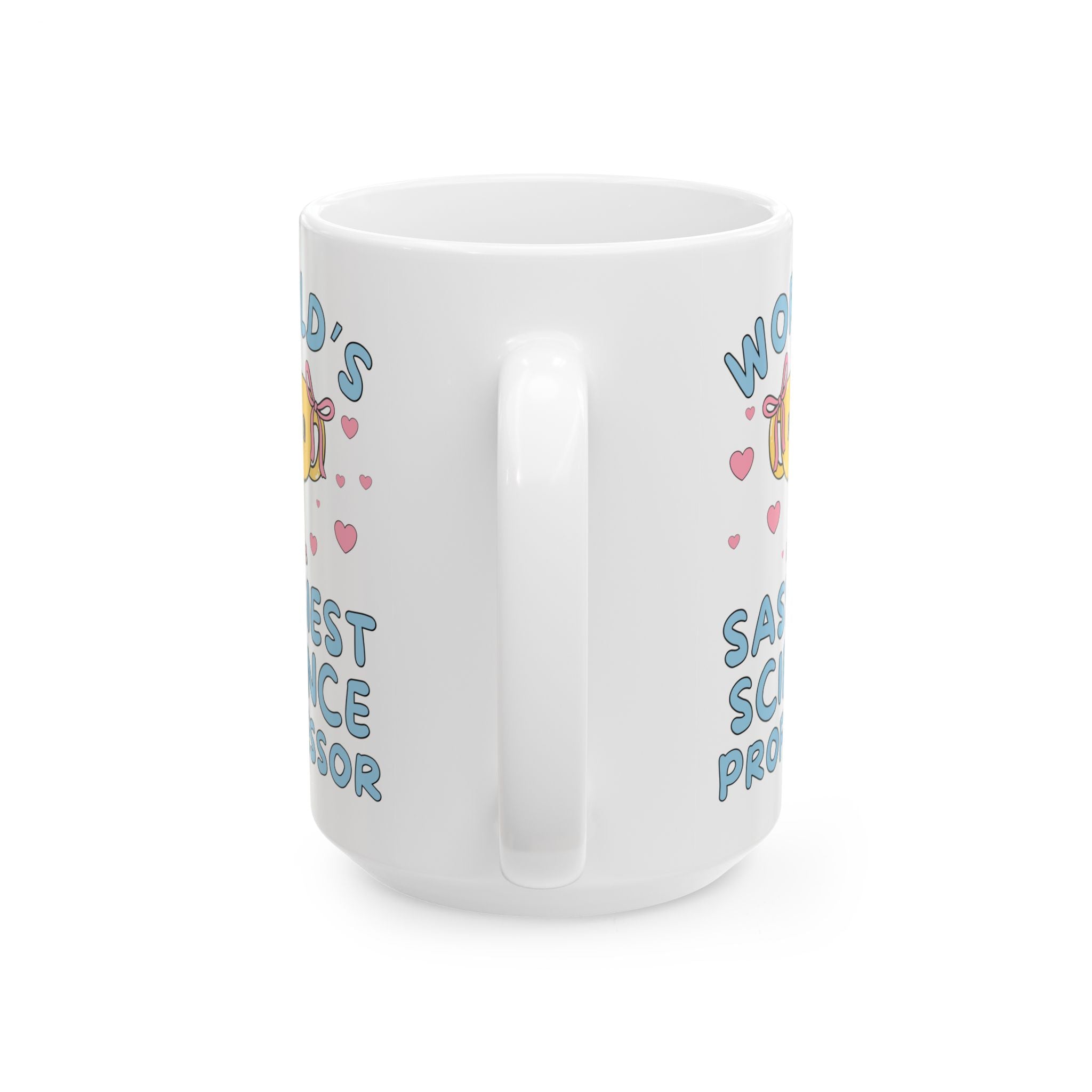 Science Professor Teacher Appreciation Thank You Gift, Congratulations Tenured Professor Gift: World's Sassiest Science Professor Mug