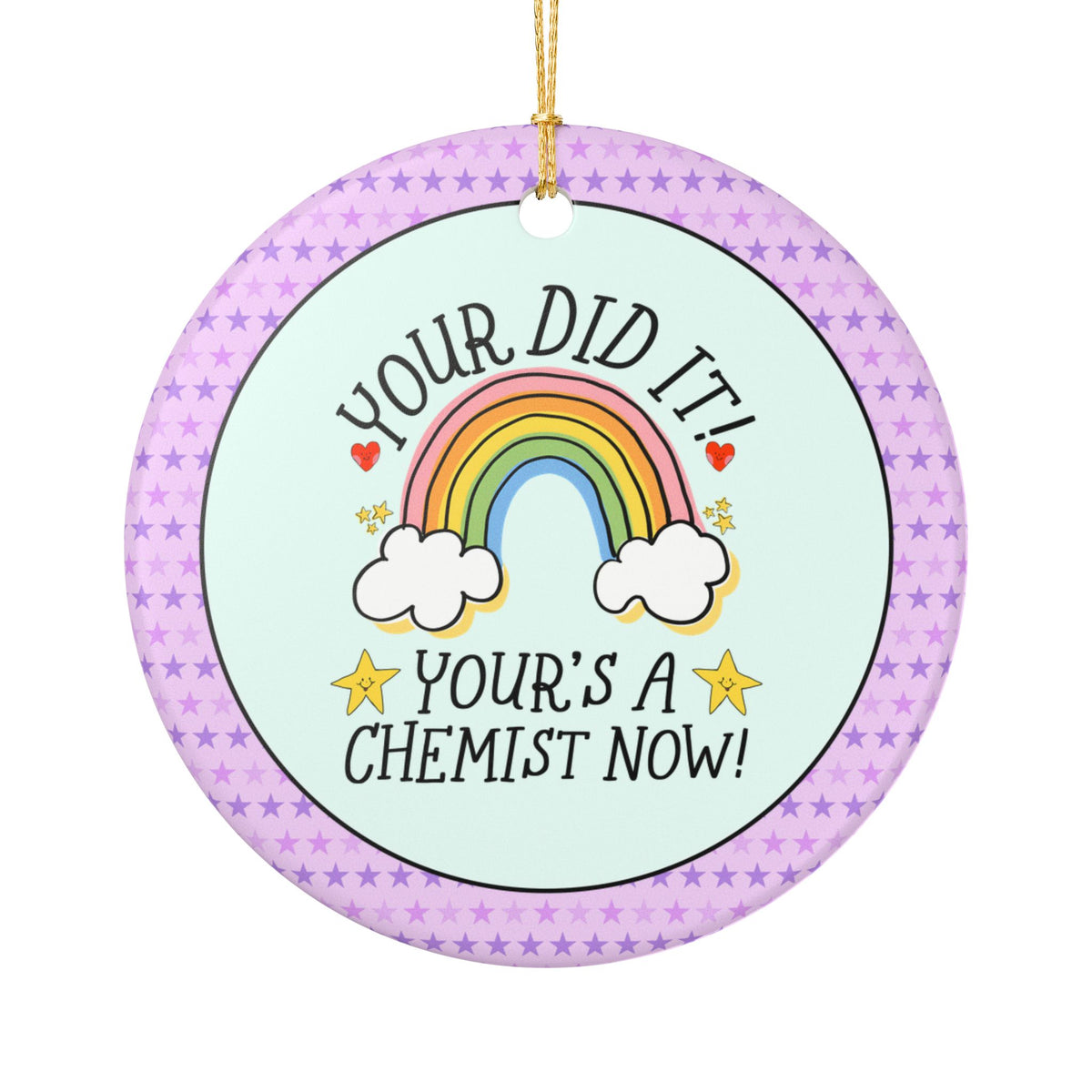 Your Did It! Your's A Chemist Now! | Cute New Chemist Gift for Friend or Daughter Graduating with a Chemistry Degree, First Chemistry Job