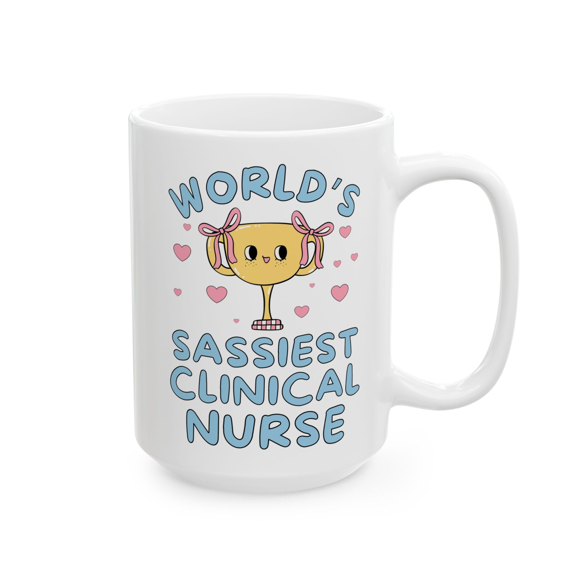 Clinical Nurse Appreciation Gift for Coffee Lover, Cute Coworker Gift for Sarcastic CNS Employee: World's Sassiest Clinical Care Nurse Mug
