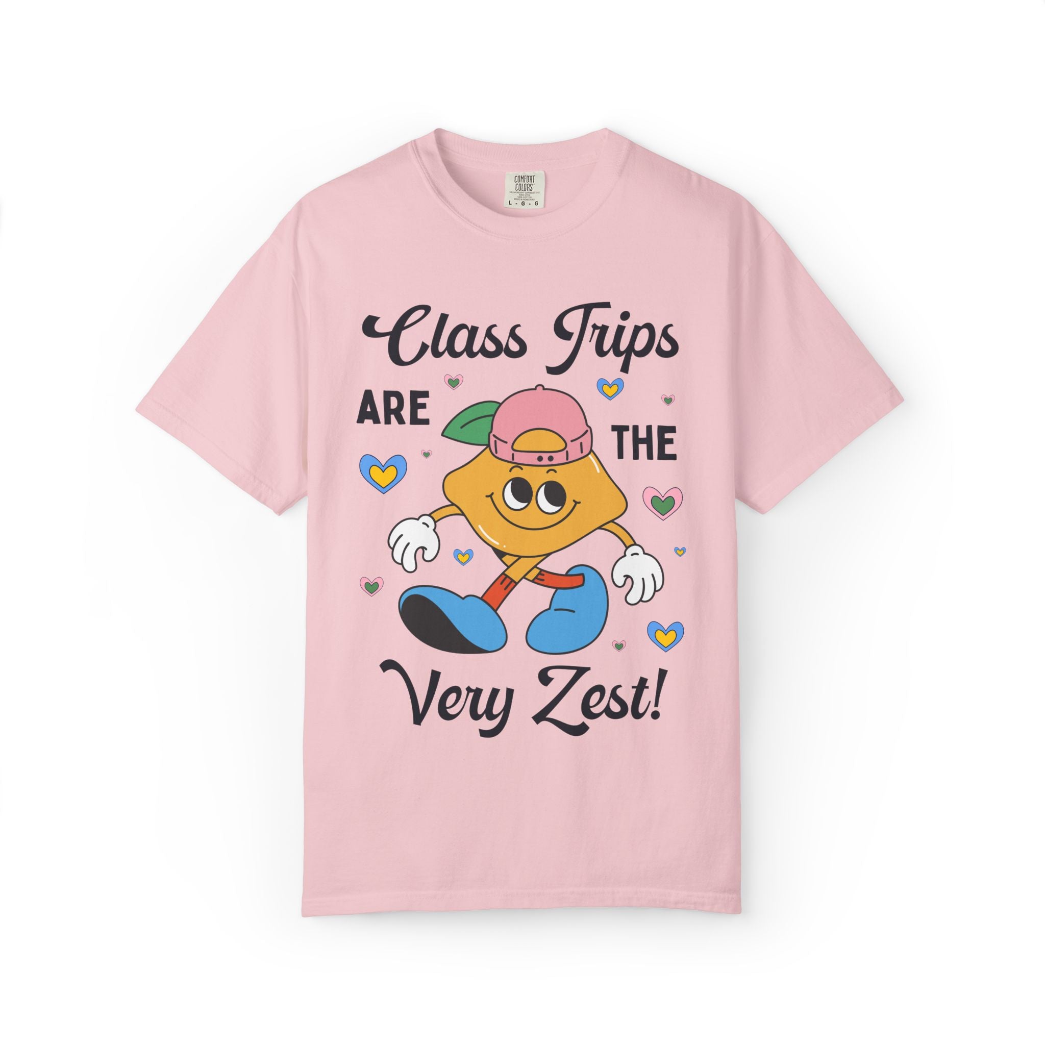 Class Trips are The Very Zest: Matching Teacher T-Shirt for Meet the Teacher Night or Back to School