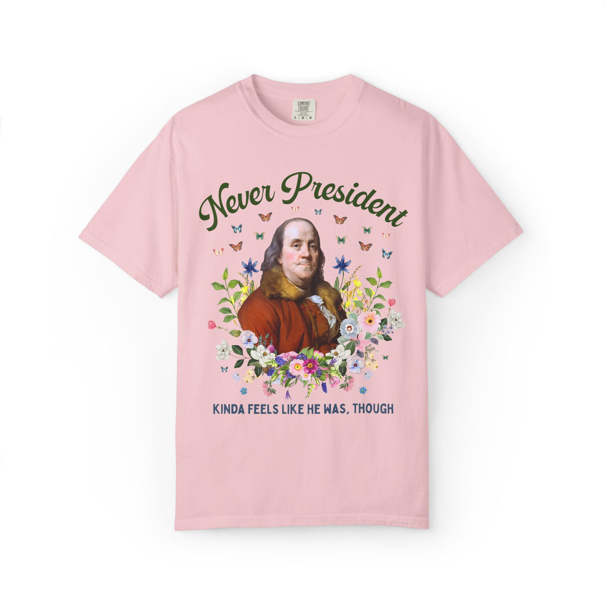 Never President, Kinda Feels Like He Was Though