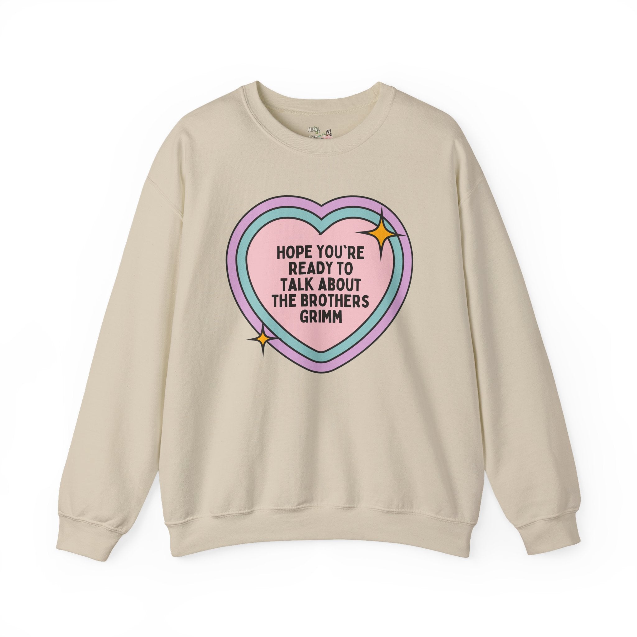 Hope You're Ready to Talk About The Brothers Grimm Book Lover Sweatshirt, Funny Fairy Tale Reader Crewneck, European Folklore Gift for Romance Reader
