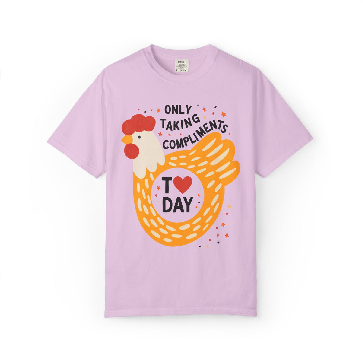 Funny Chicken Lover Tee Shirt: Only Taking Compliments Today, Silly Nostalgic Animal Lover T-Shirt with Stars, Silly Cutecore Tee Shirt