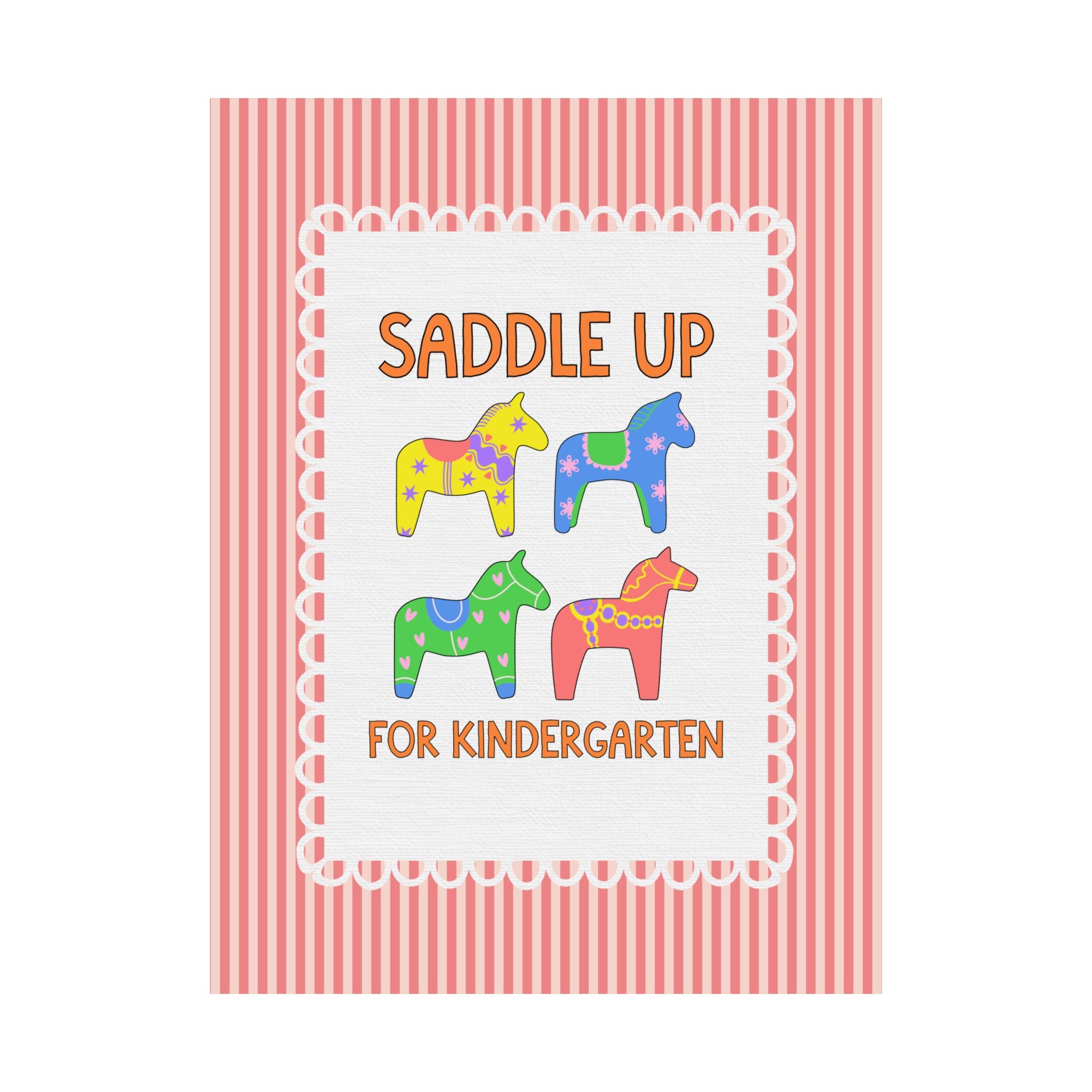 Saddle Up for Kindergarten: Teacher Poster Print, Kindergarten Teacher, Back to School Gift, Silly Dreamcore Western Aesthetic Horse Print