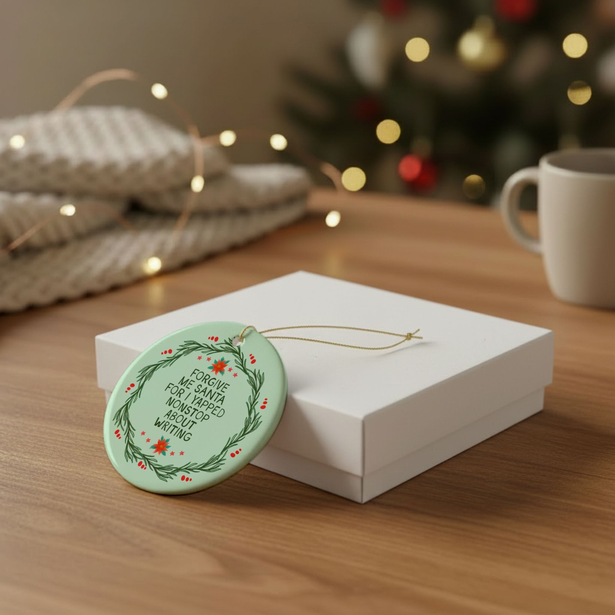 Forgive Me Santa For I Yapped Nonstop About Writing Holiday Ornament | Funny Book Author or Romance Novel Writer Gift, Published Author Gift