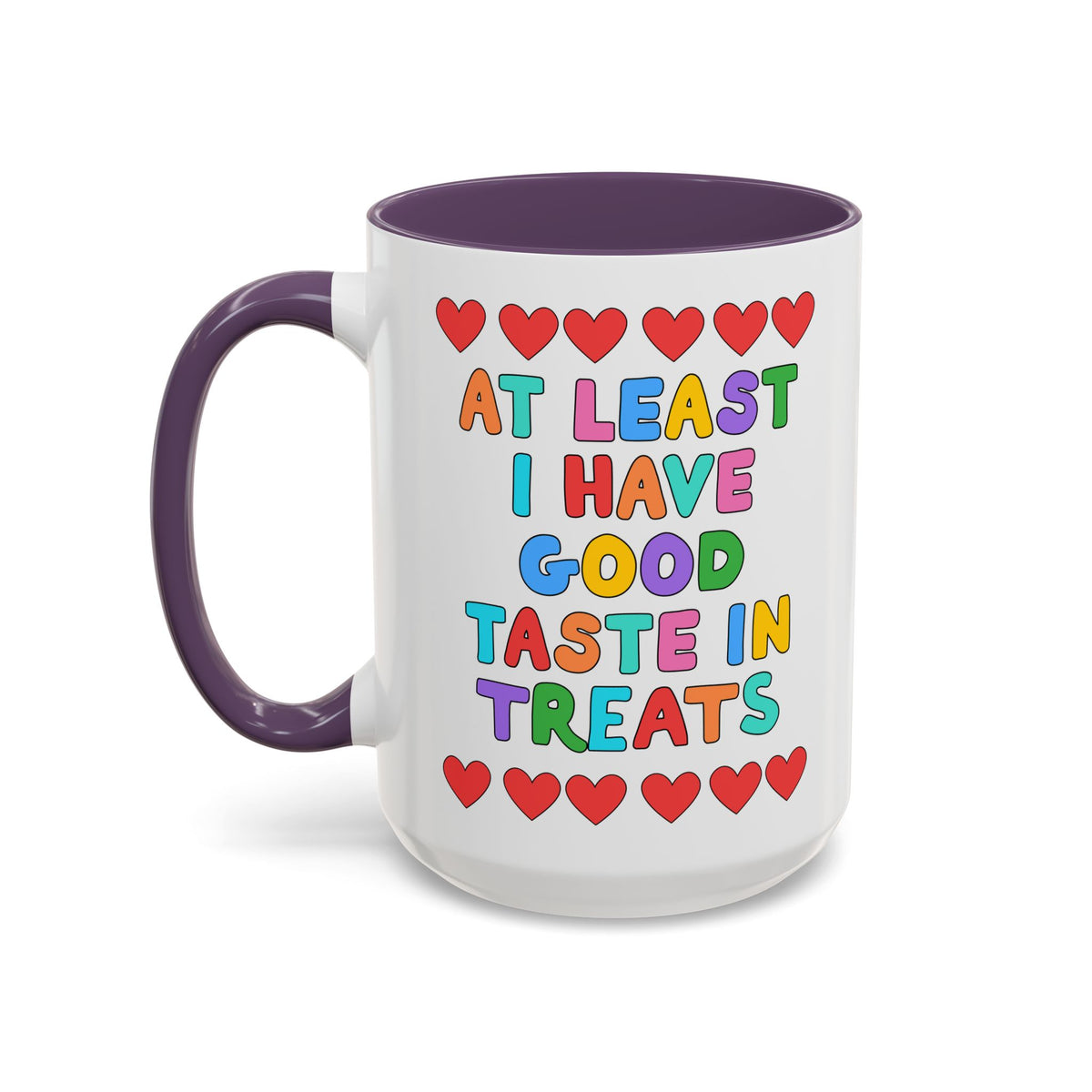 At Least I Have Good Taste in Treats