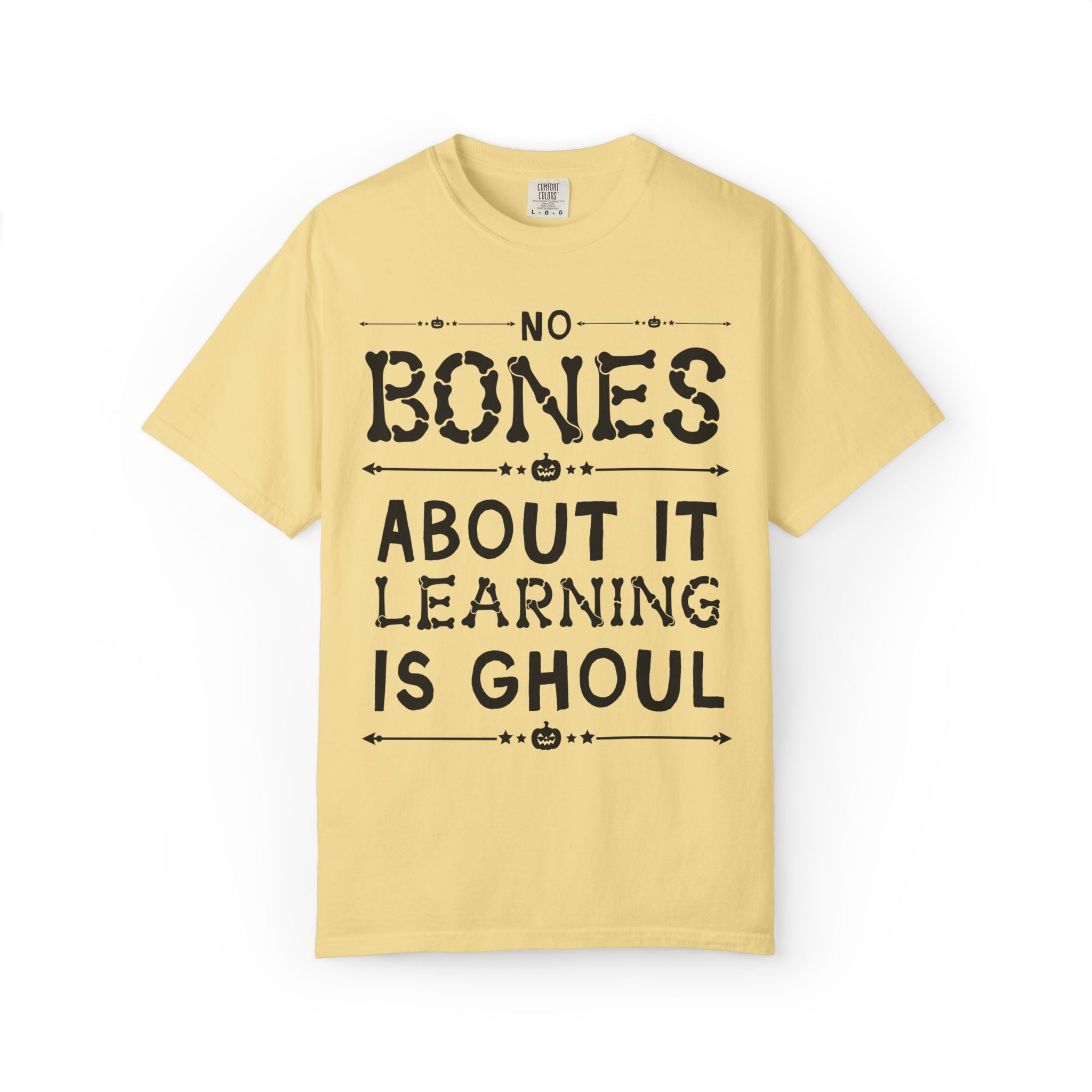 Halloween Teacher Team Tee Shirt: No Bones About It Learning is Ghoul, Cute and Silly Elementary School Teacher Team T-Shirt for Fall