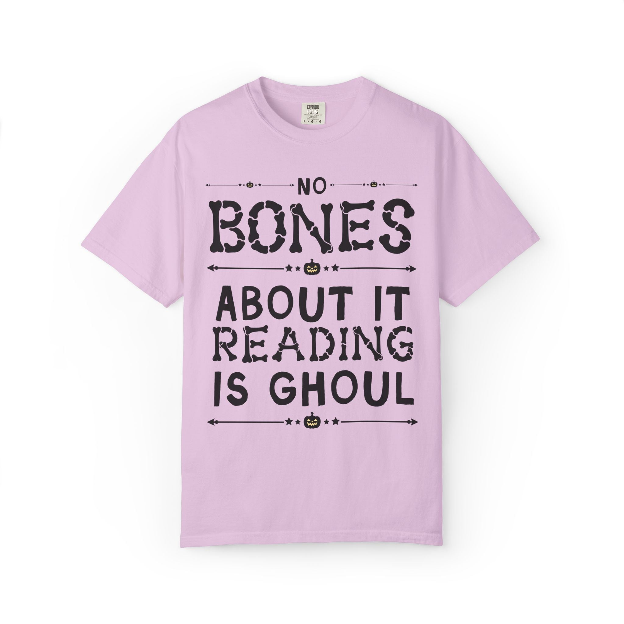Bookish Halloween Tee Shirt for Reading Teacher or Book Lover: No Bones About It Reading Is Ghoul, Funny School Librarian, Spooky Season