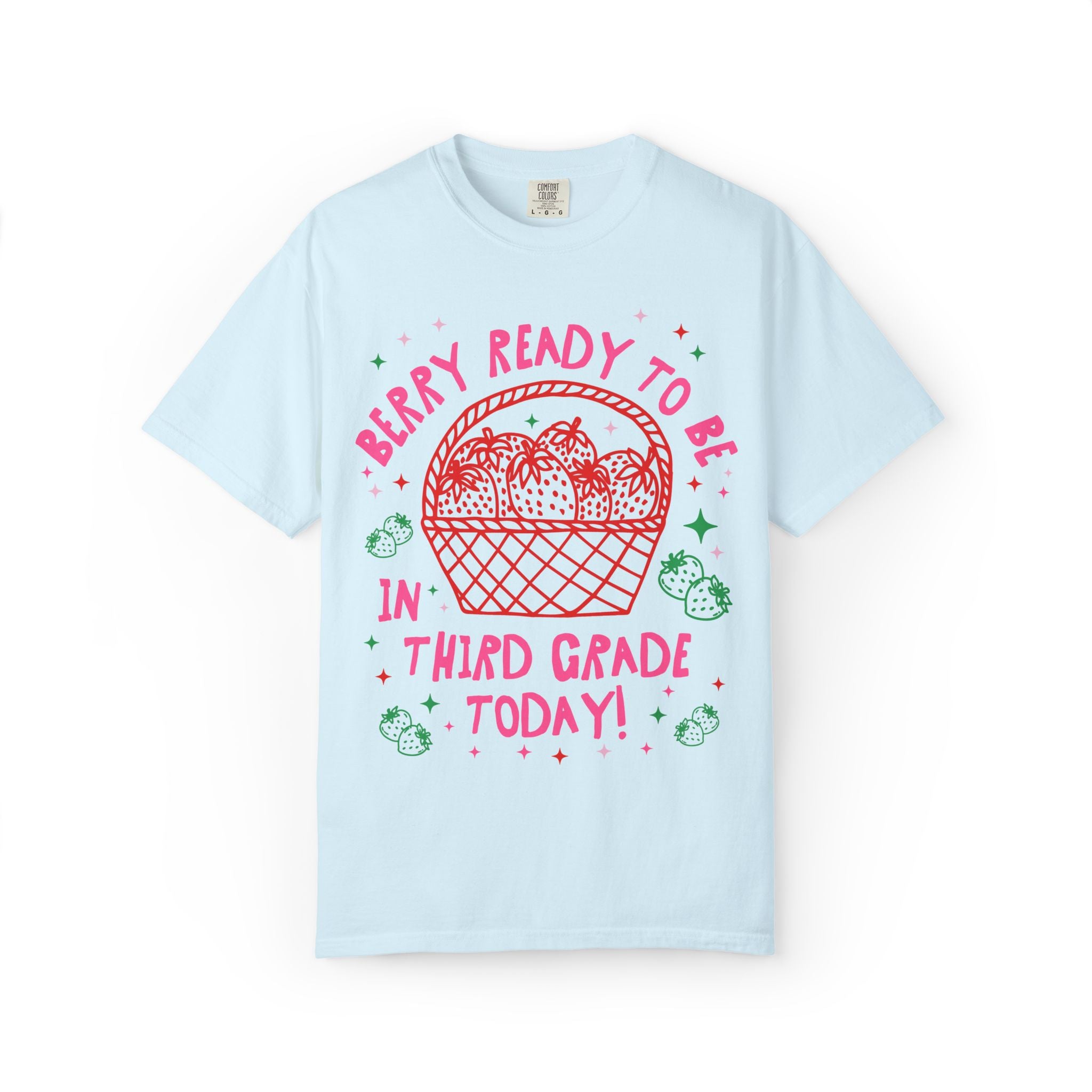 Third Grade Teacher Tee: Berry Ready