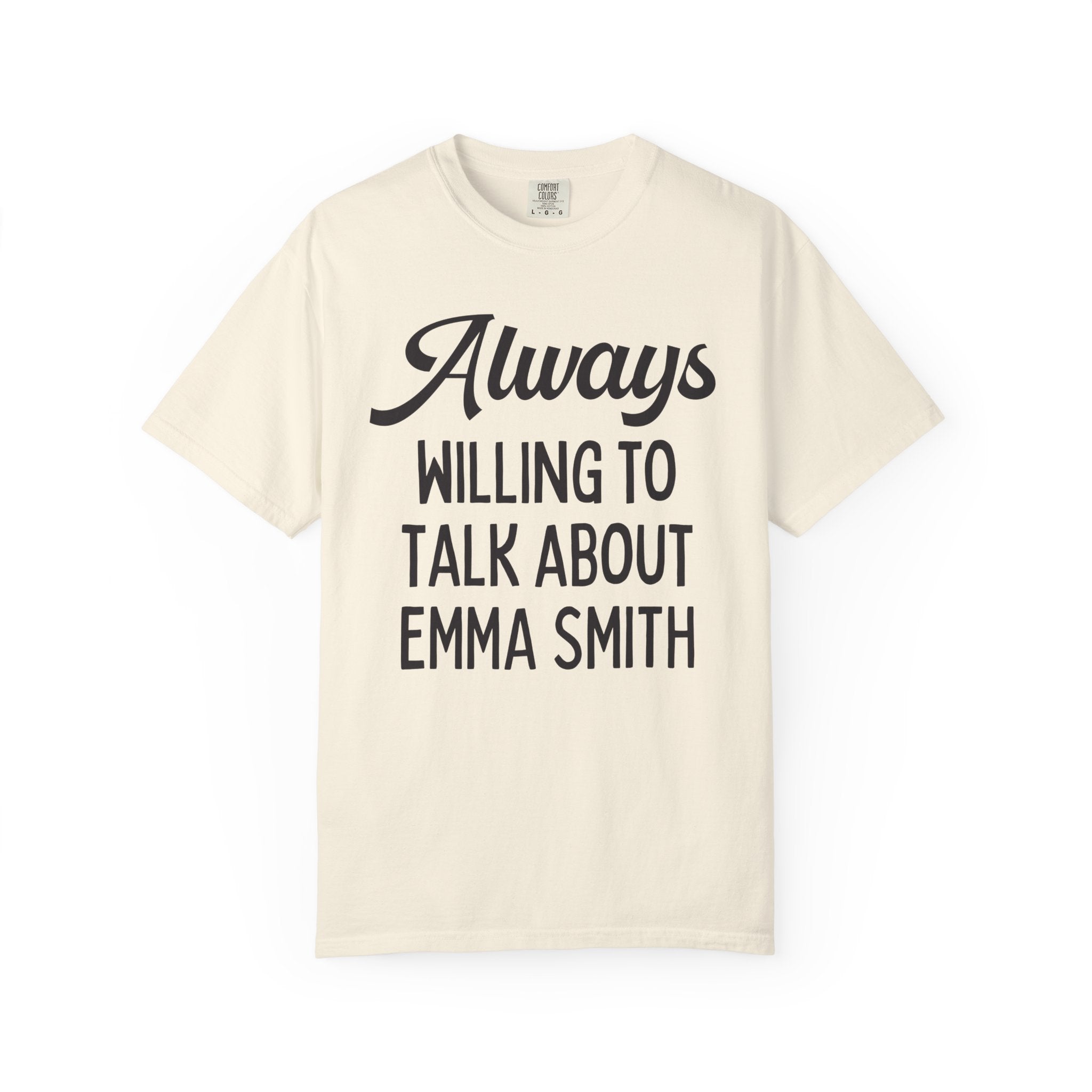 Womens Mormon History Tee Shirt for American History Professor or 1800s Religious Studies Teacher: Always Willing To Talk About Emma Smith
