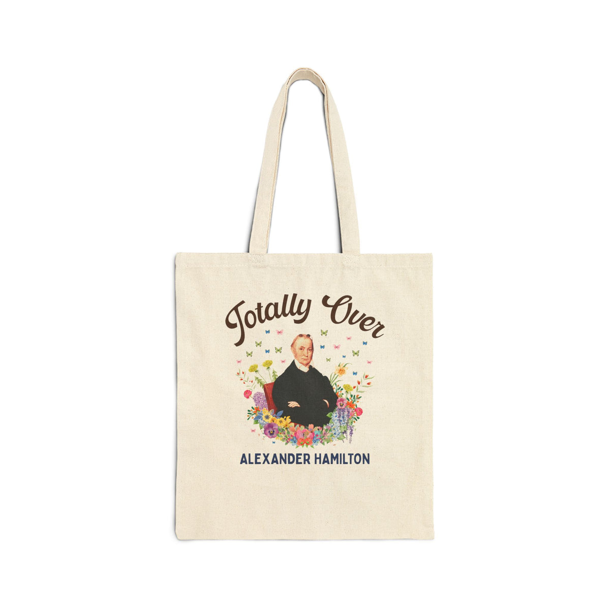 Aaron Burr American History Buff Tote Bag: Totally Over Alexander Hamilton, Early US Revolutionary War History Tote