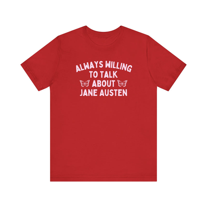 Whimsical Jane Austen Shirt for Romance Readers in Red, Jane Austen Merch, Gift Idea for Regency-Era Novel Lover | Adorable Butterfly Motif, Perfect for Classic Lit or English Literature Enthusiasts