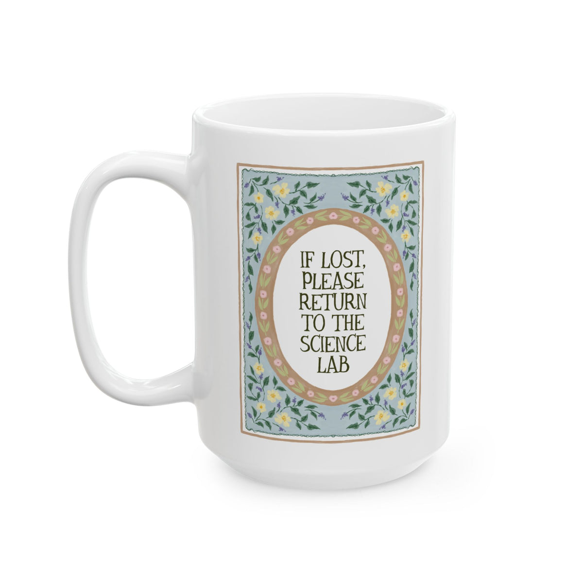 If Lost, Please Return to the Science Lab Coffee Mug for High School Science Teacher or College Student Studying Chemistry, Science Major Gift