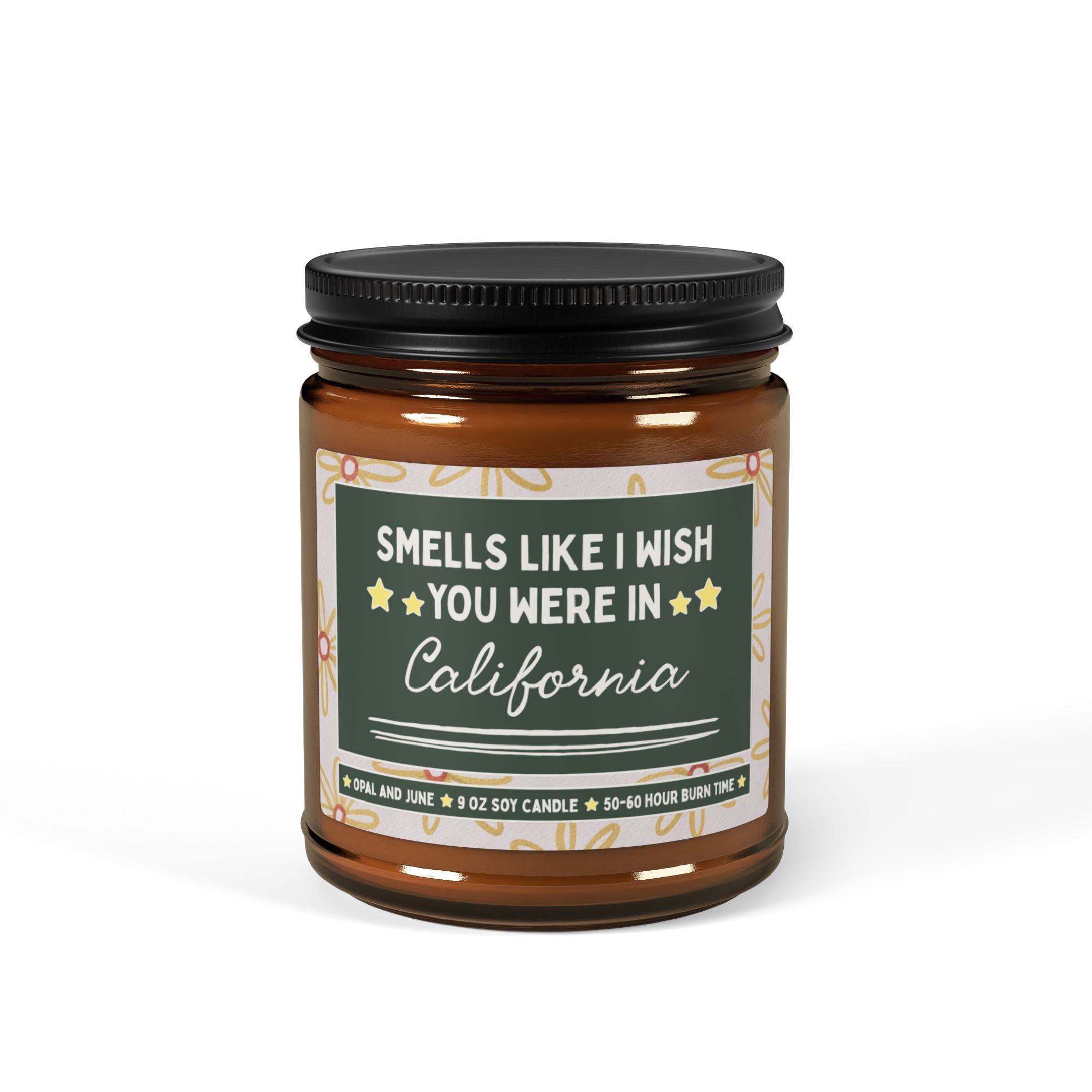 Smells Like I Wish You Were in California