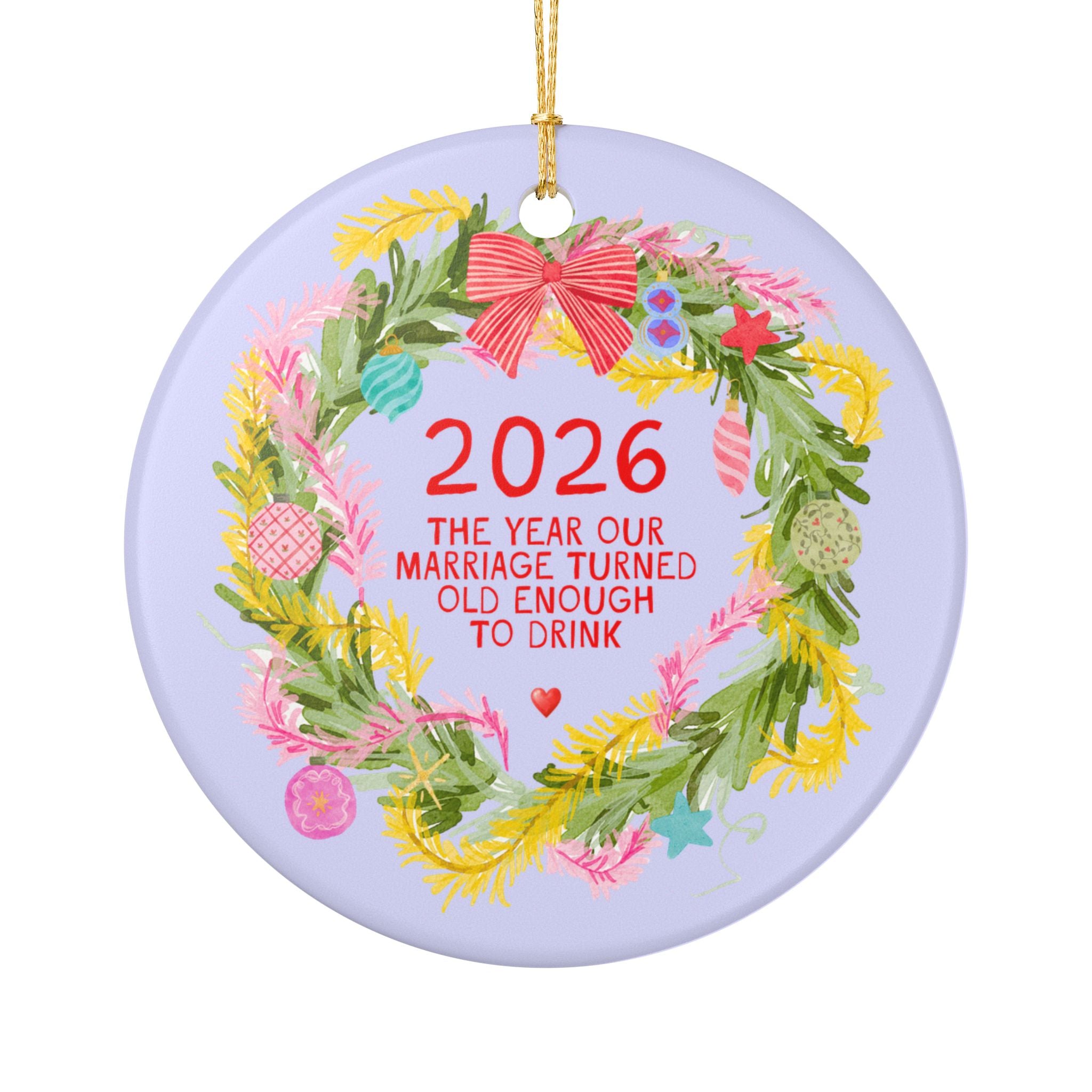 2026: The Year Our Marriage Turned Old Enough to Drink Christmas Ornament for Couple Married 21 Years, Silly 21st Anniversary Holiday Ornament