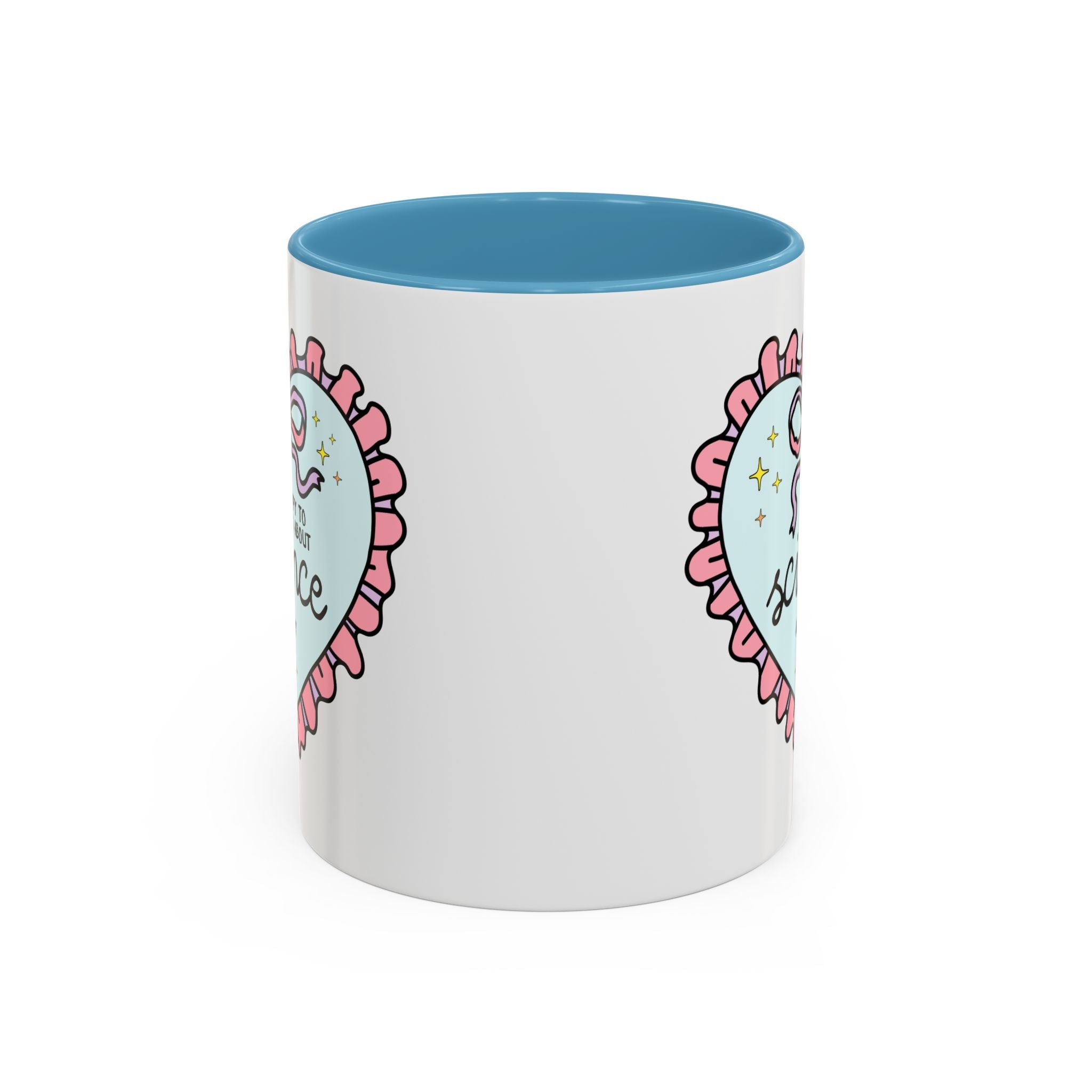 Happy to Talk About Science All Day Long Coffee Mug