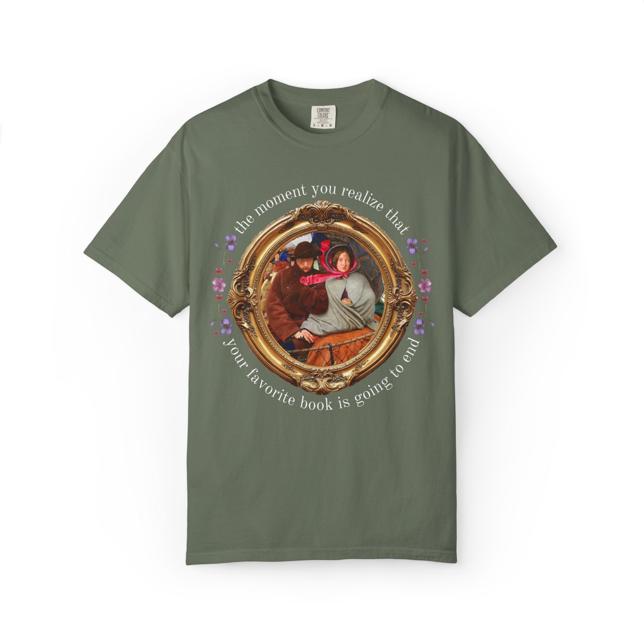 Bookish Art History Tee Shirt: Funny Sarcastic Book Lover T-Shirt with Famous Painting, That Moment When You Realize Your Fave Book Will End