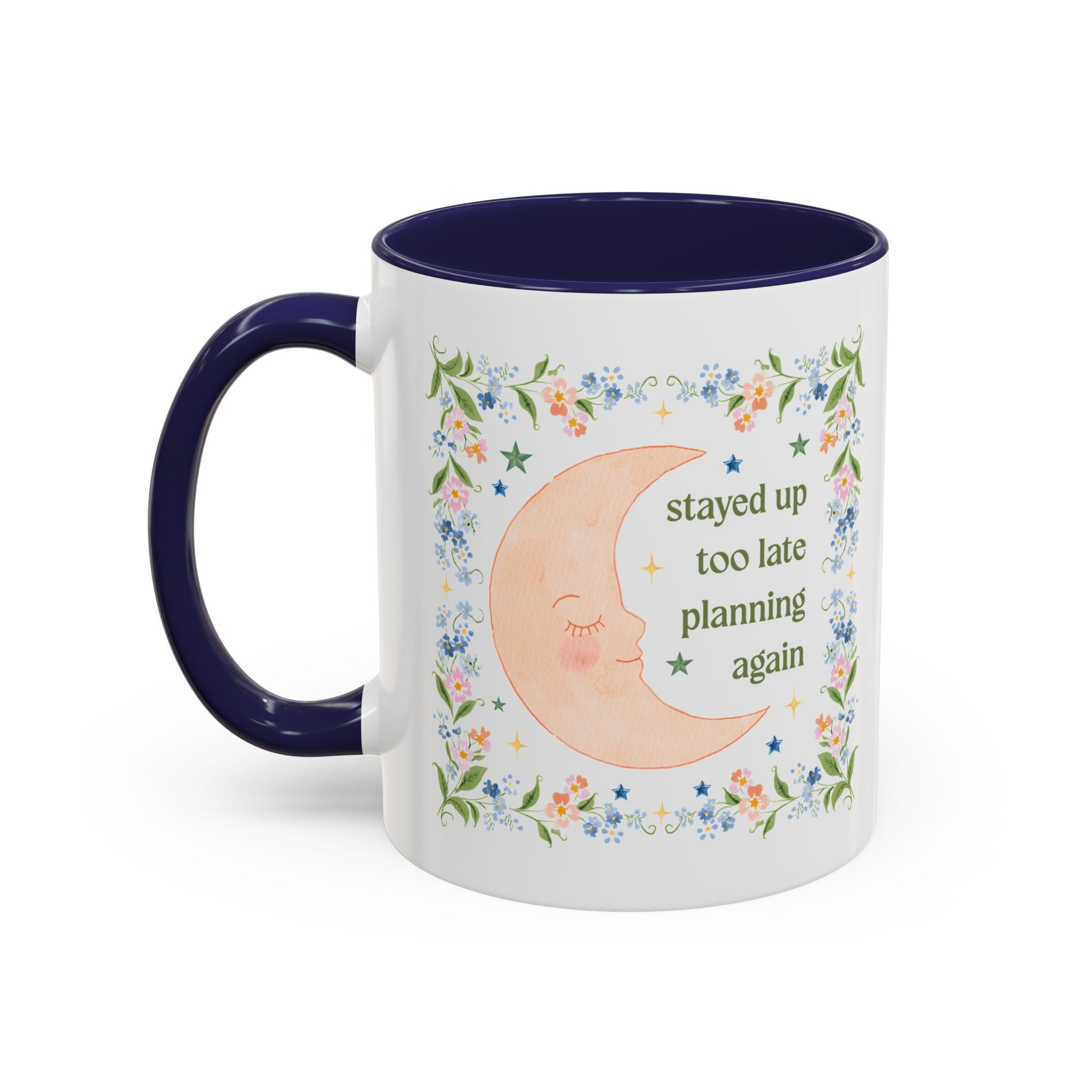 Stayed Up too Late Planning Again: Cute Wedding Planner or Event Planner Thank You Gift, 11 Oz Coffee Mug for Trip Planner