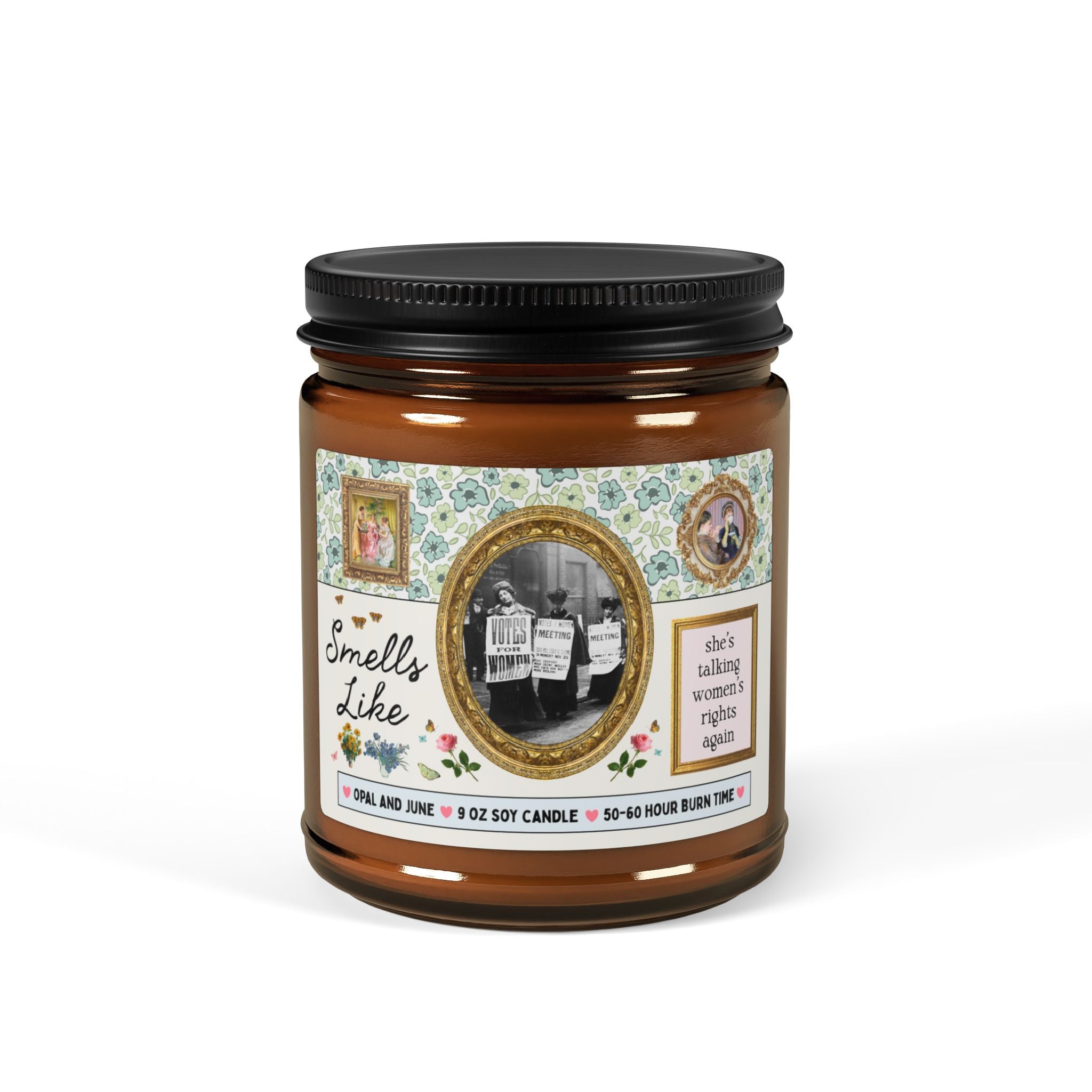 Smells Like She's Talking About Women's Rights Again: Funny Art History Women's Suffragette Candle, 9 oz Soy Candle, Votes for Women Early 1900s Movement