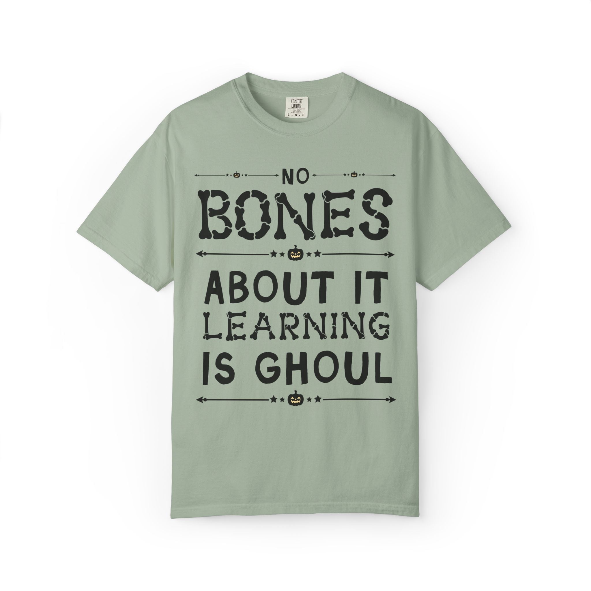 Halloween Teacher Team Tee Shirt: No Bones About It Learning is Ghoul, Cute and Silly Elementary School Teacher Team T-Shirt for Fall