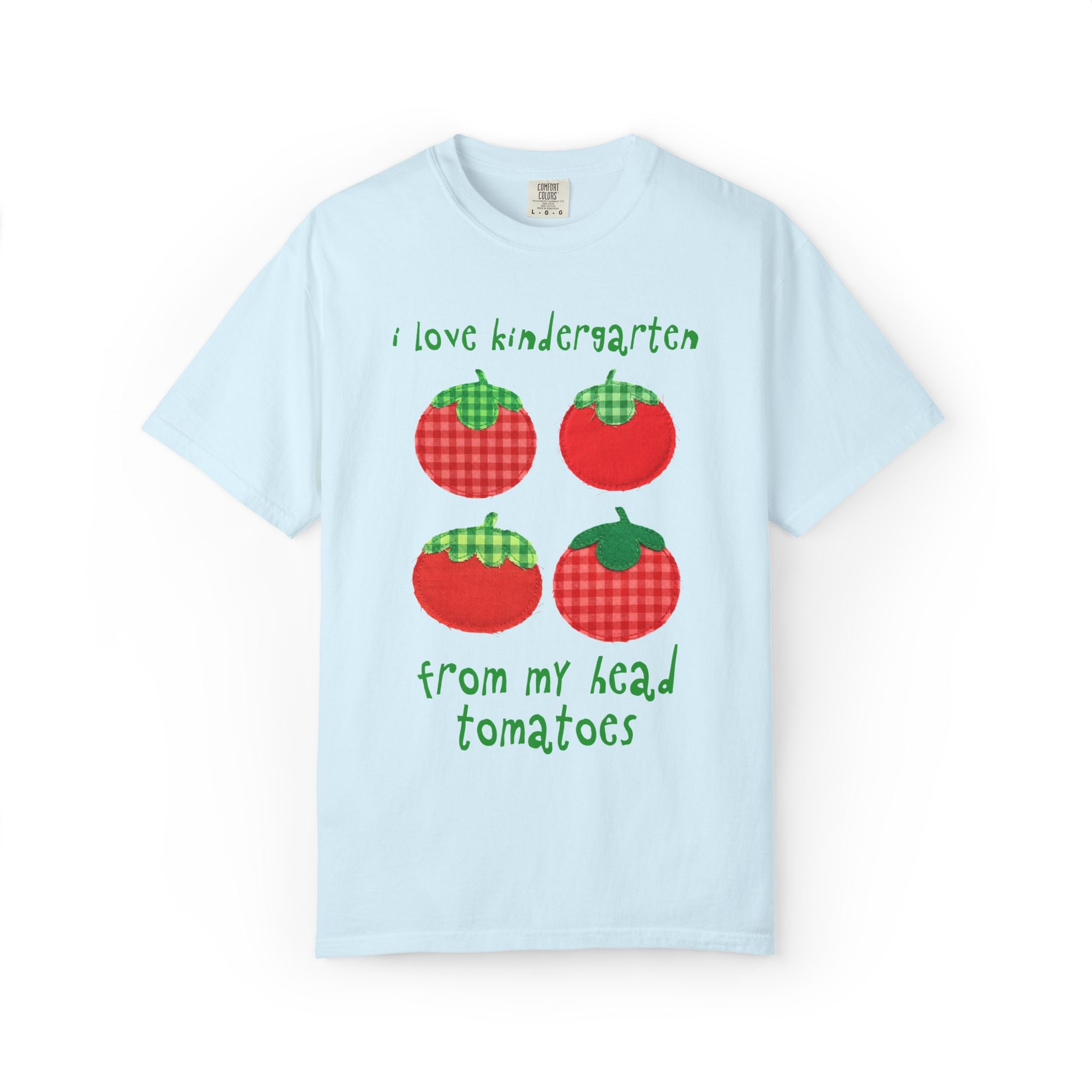 Gardening Kindergarten Teacher Tee Shirt: I Love Kindergarten from My Head Tomatoes, Cute Vegetable Gardener, Tomato Lover, Back to School