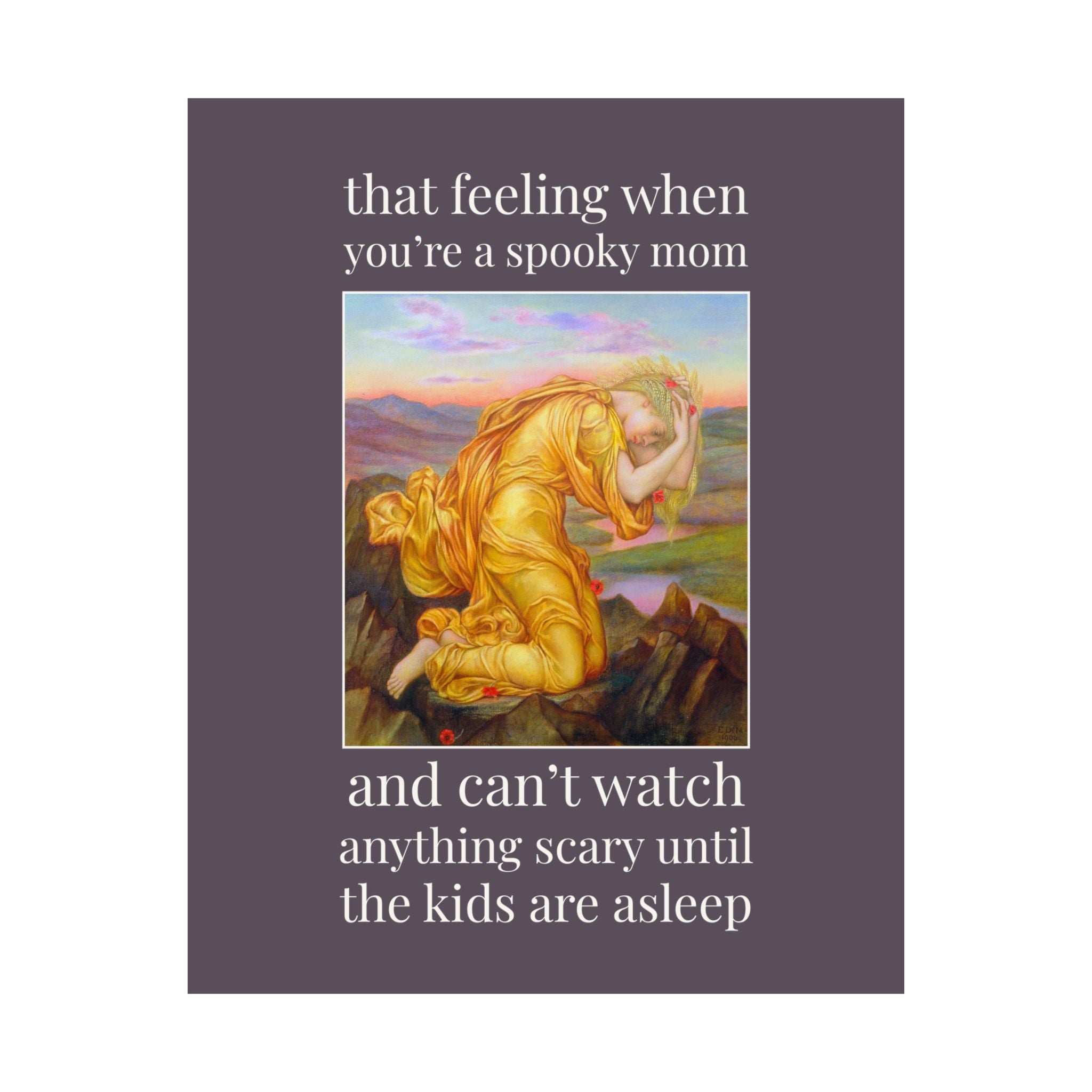 Halloween Mom Wall Decor with Famous Painting by Evelyn de Morgan: When You're a Spooky Mom True Crime History Buff Print, Scary Movie Lover