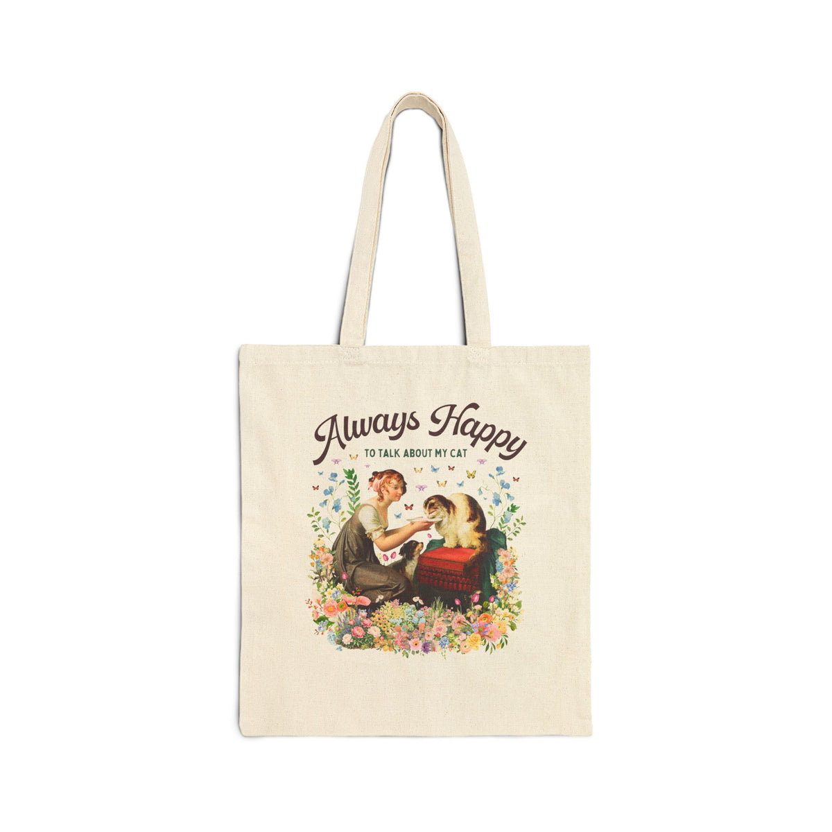 Art History Cat Lover Tote Bag: Always Happy to Talk About My Cat Funny Cat Mom or Cat Dad Tote, Floral Goblincore Kitten Tote Bag