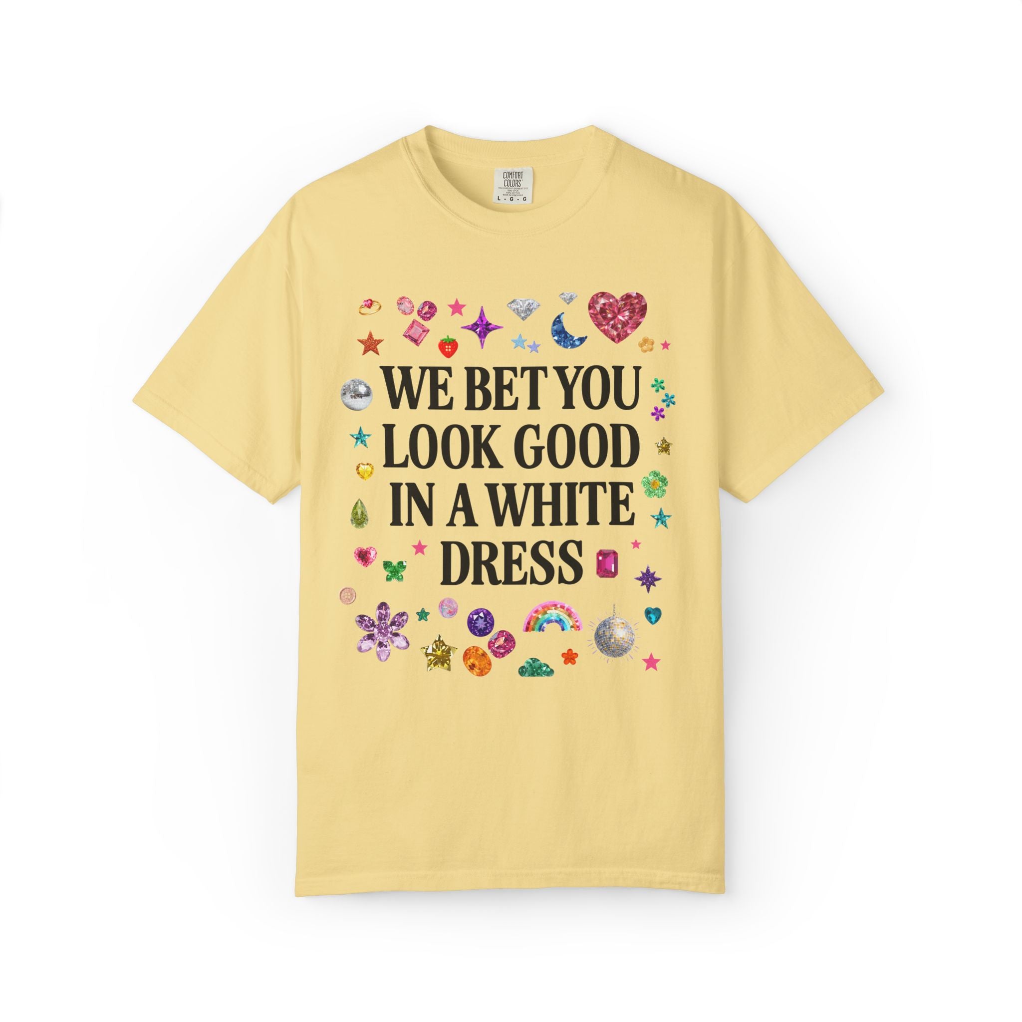 Whimsy Bachelorette Tee Shirt for Gem Themed Bachelorette Party: I Bet Y'all Look Good on the Dance Floor Matching Bridesmaid Weekend Tee