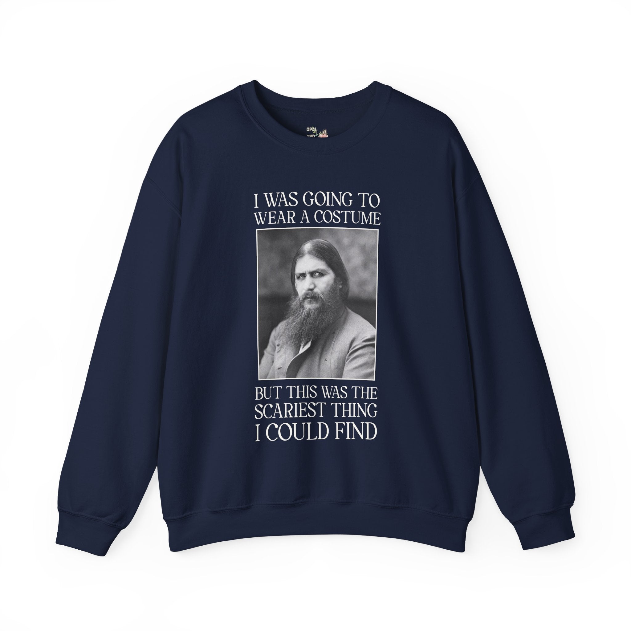 Halloween History Buff Sweatshirt with Rasputin: Russian World War I Era History, Early 1900s History Lover, Scariest Thing I Could Find