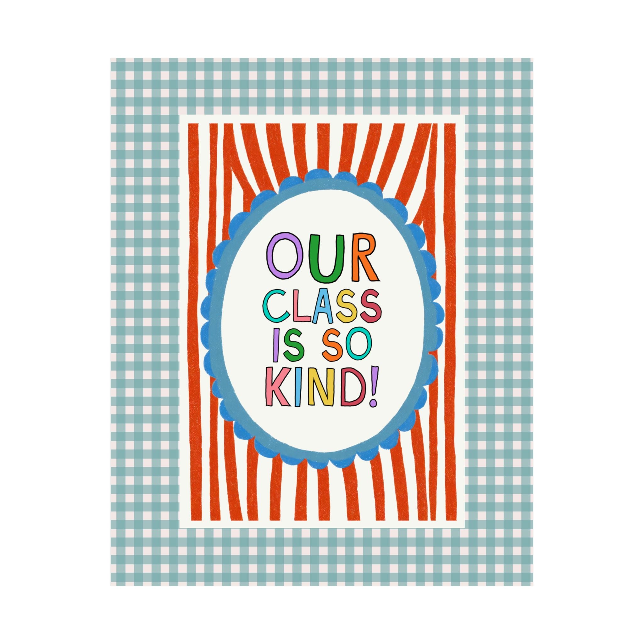 Our Class is So Kind Positive Affirmation Teacher Team Poster Print for Back to School, Cute Kitschy Nostalgic Elementary Teacher Aide Wall Decor