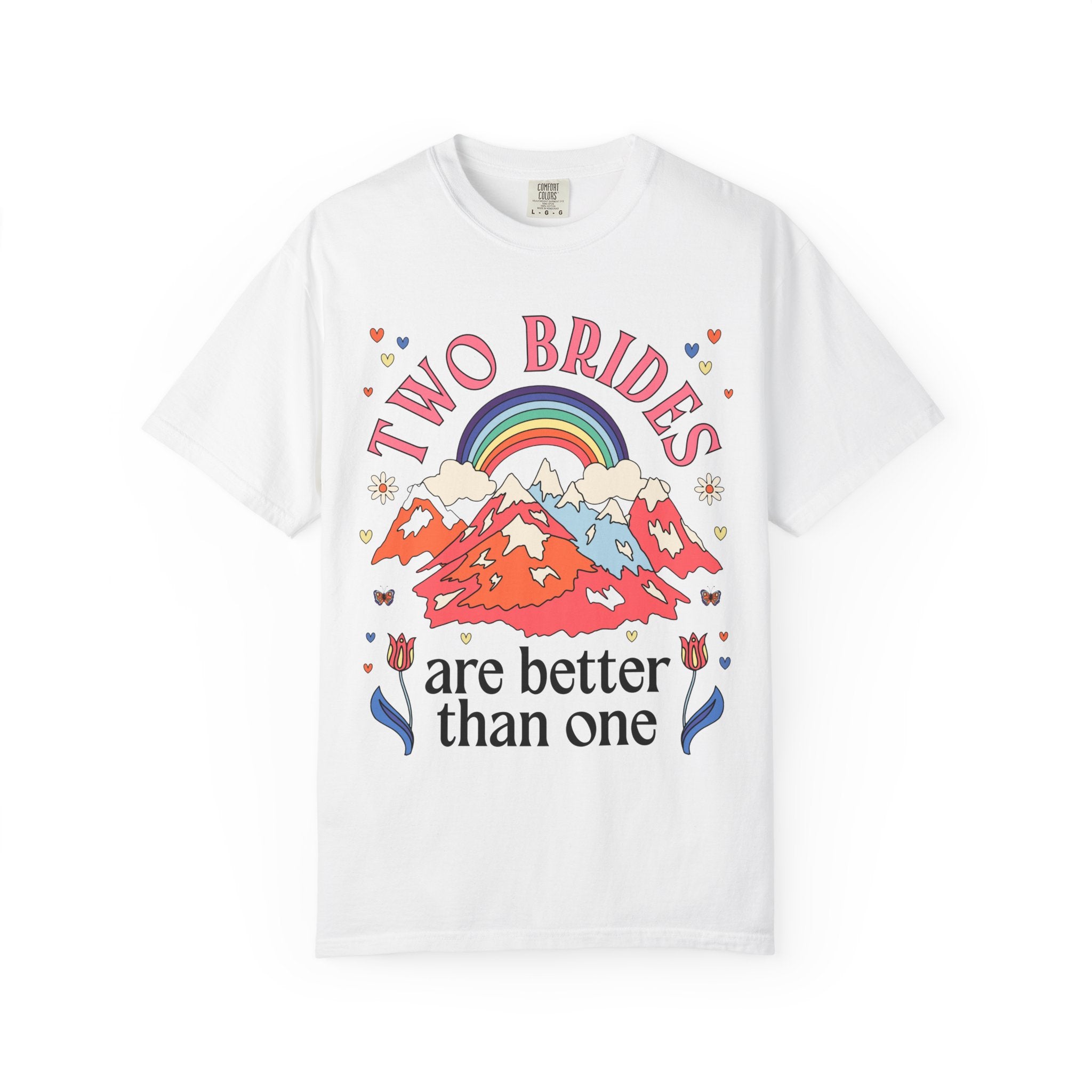 Lesbian Bachelorette Tee Shirt for LGBTQ Wedding Party: Two Brides are Better Than One Nostalgic 70s Aesthetic Rainbow Tee for Bridesmaids