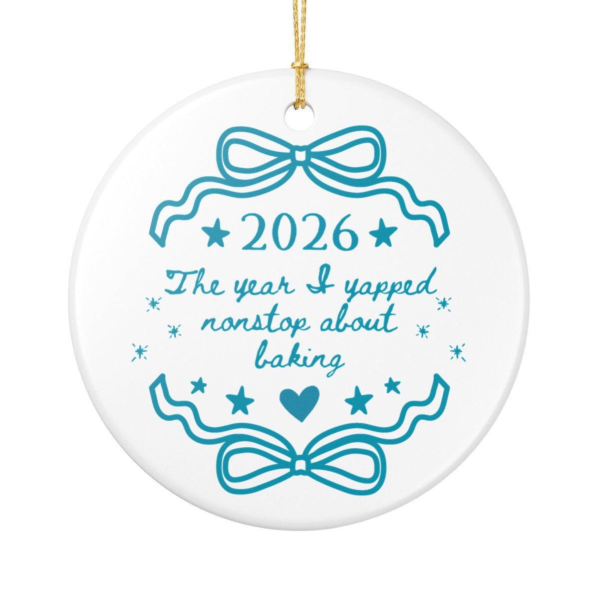 2026: The Year I Yapped Nonstop About Baking Pastry Chef Ornament for Friend or Mom Who Loves Baking, Silly Xmas Ornament Gift for Baker - Opal and June