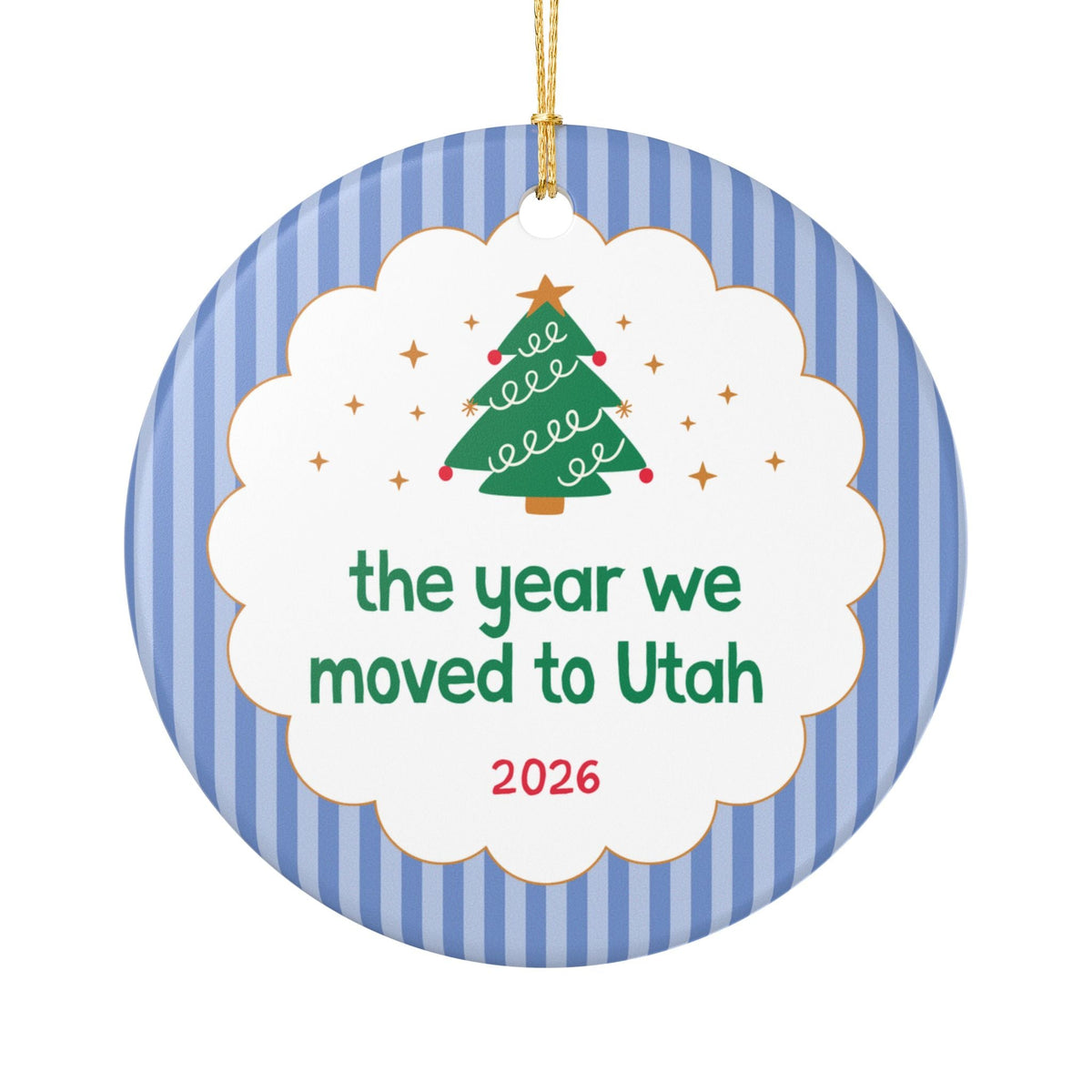 2026: The Year We Moved to Utah Nostalgic Christmas Ornament for Family Who Moved to Utah in 2026, Cute Moving Gift for Best Friend - Opal and June