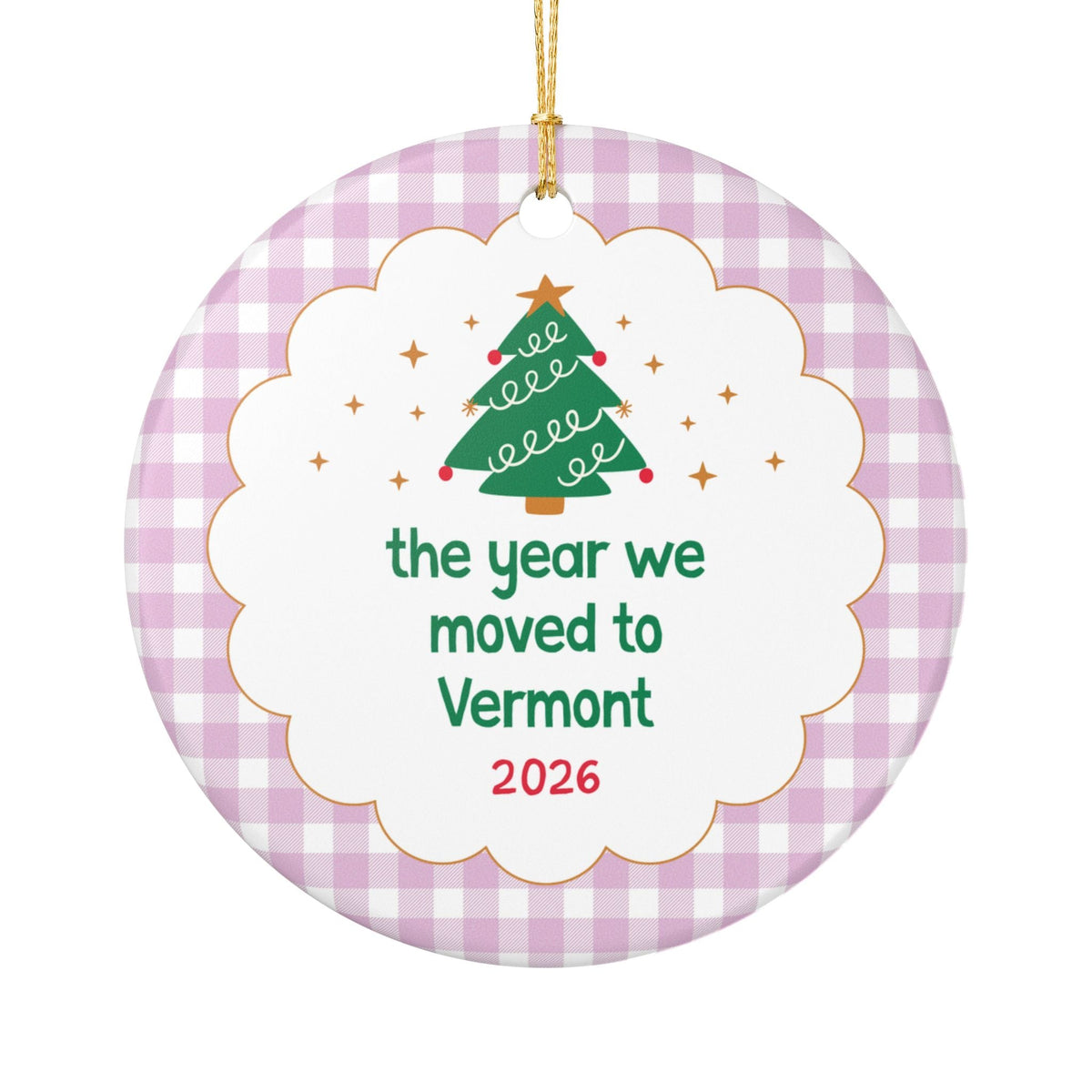 2026: The Year We Moved to Vermont Nostalgic Christmas Ornament, Family Who Moved to Vermont in 2026, Cute Family Moving Gift for Xmas - Opal and June