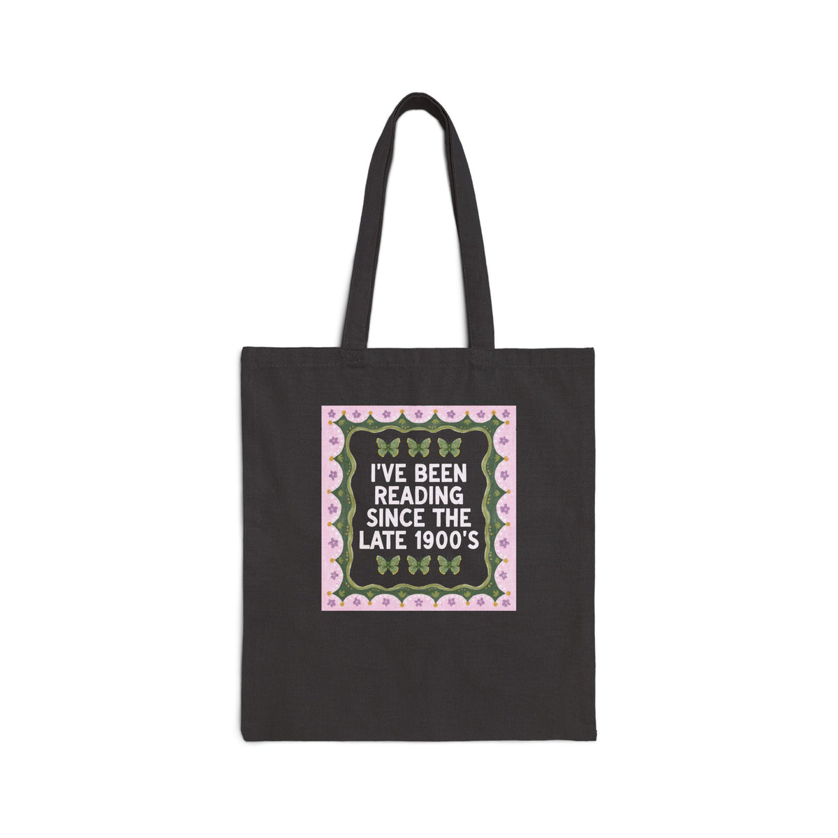 I've Been Reading Since the Late 1900's Funny Book Lover Tote Bag for 40th Birthday or Reader Born in the 1990s, Silly Fiction Literature Tote
