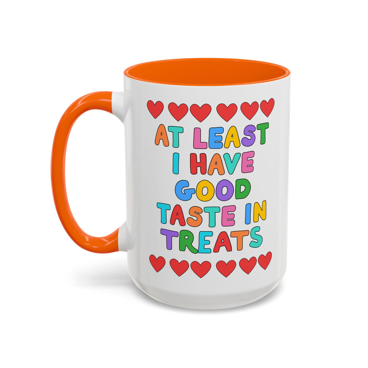 At Least I Have Good Taste in Treats