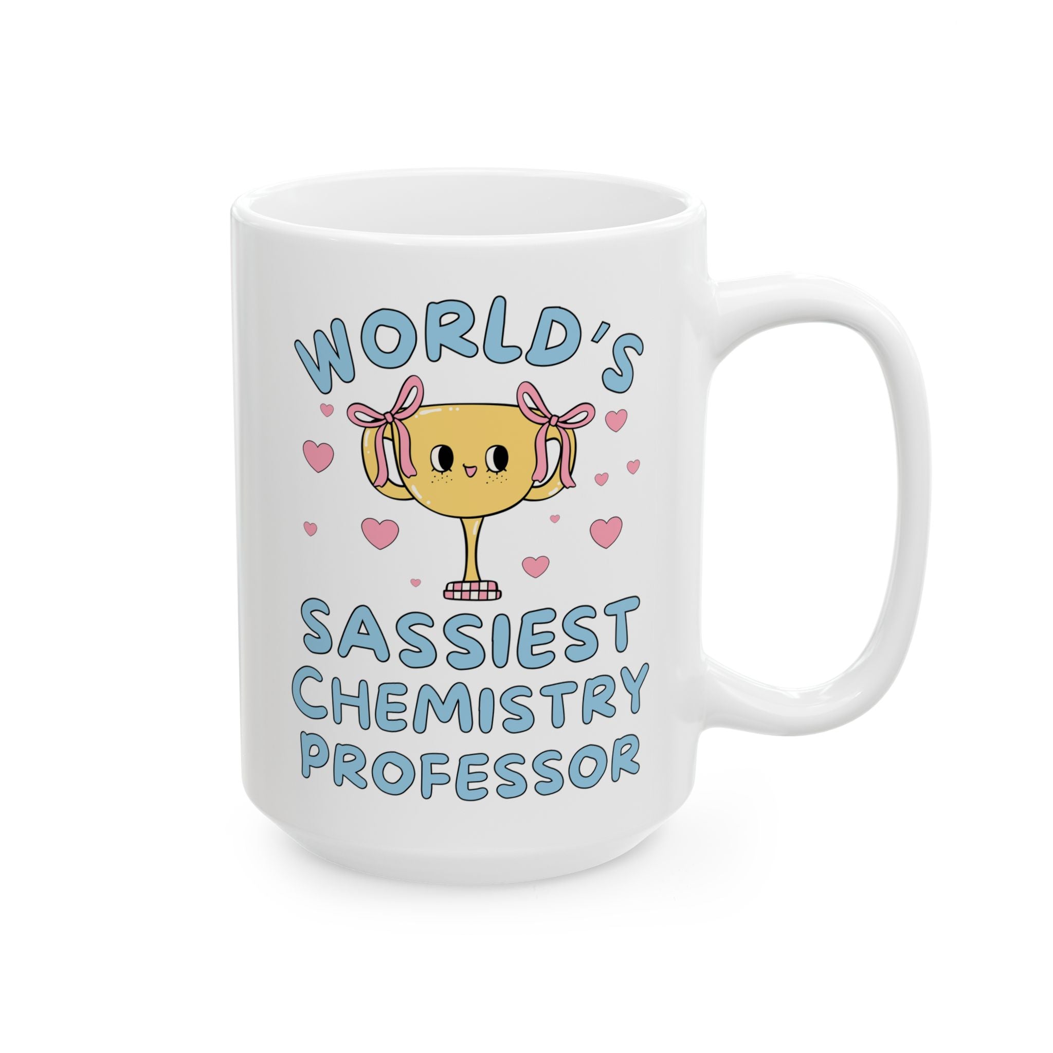 Chemistry Professor Teacher Appreciation Thank You Gift, Funny Spouse Gift for Partner Who Teachers Chemistry: Sassiest Chemistry Professor