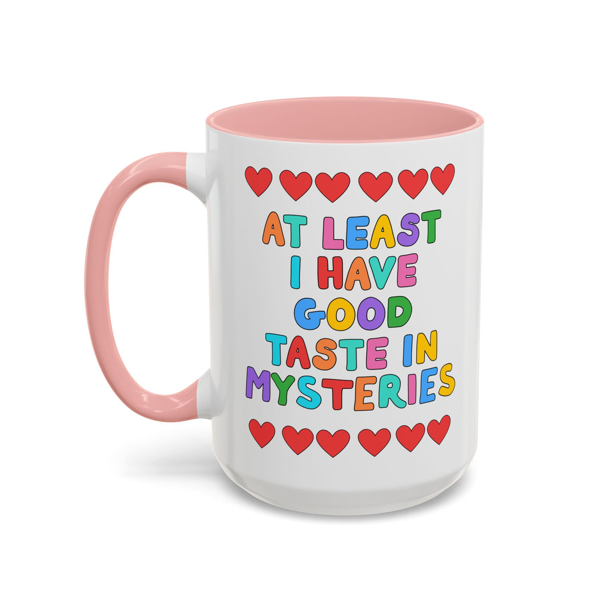At Least I Have Good Taste in Mysteries