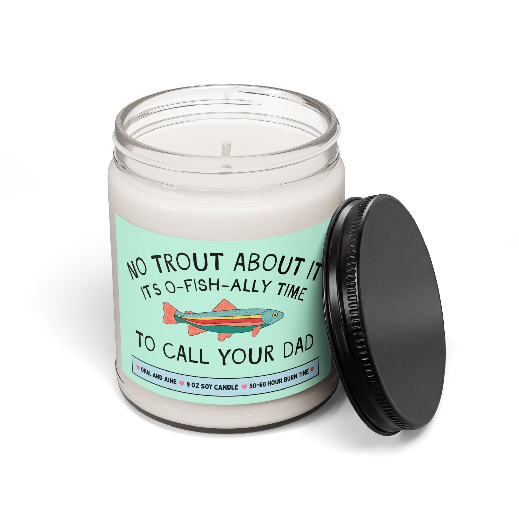 Son or Daughter Gift for Adult Child Who Loves Fishing or Nature: No Trout About It Call Your Dad, 9 Oz Soy Candle from Long Distance Dad