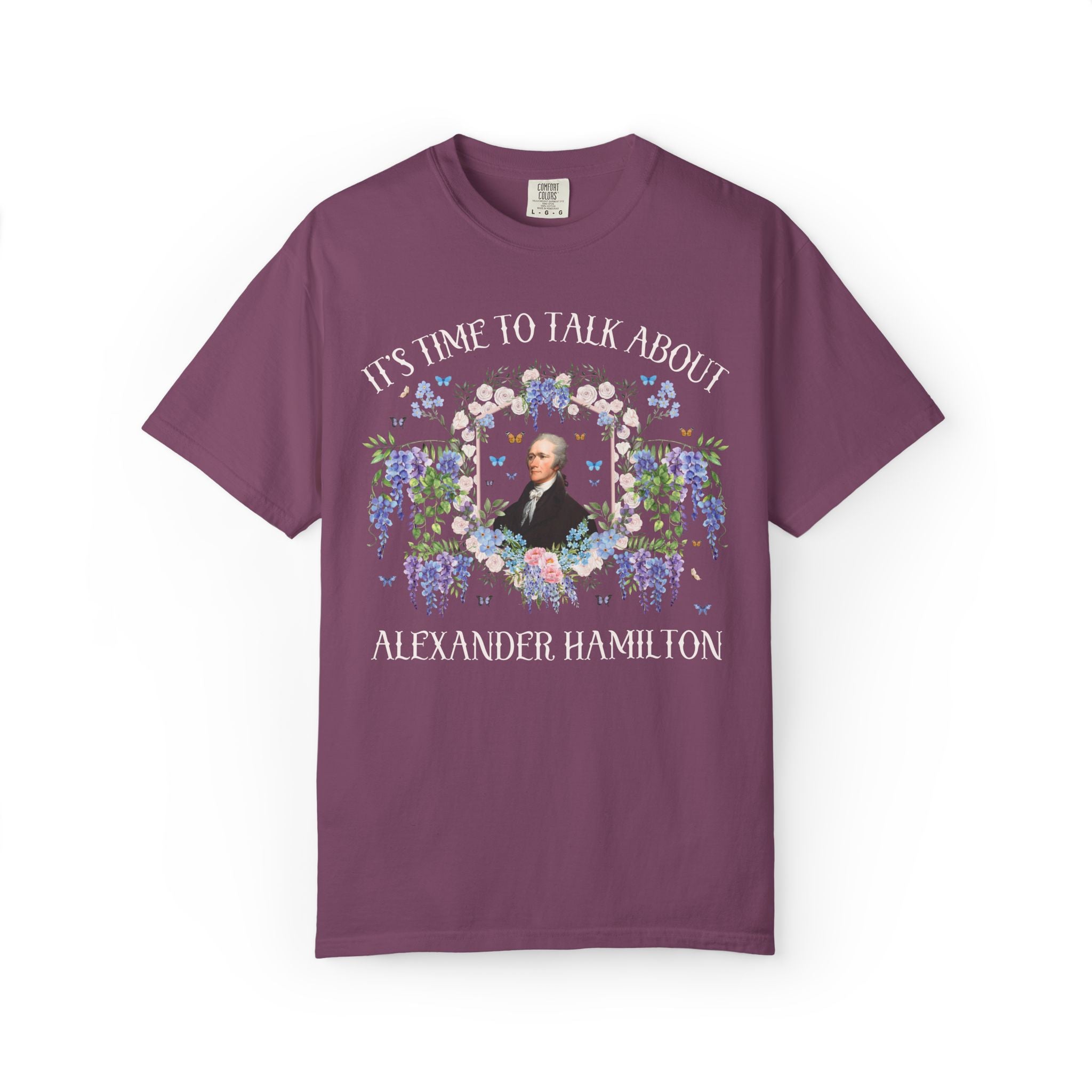 Alexander Hamilton US History T-Shirt with Flowers: 18th Century American History, 1700s and 1800s US Revolutionary War History Teacher Tee