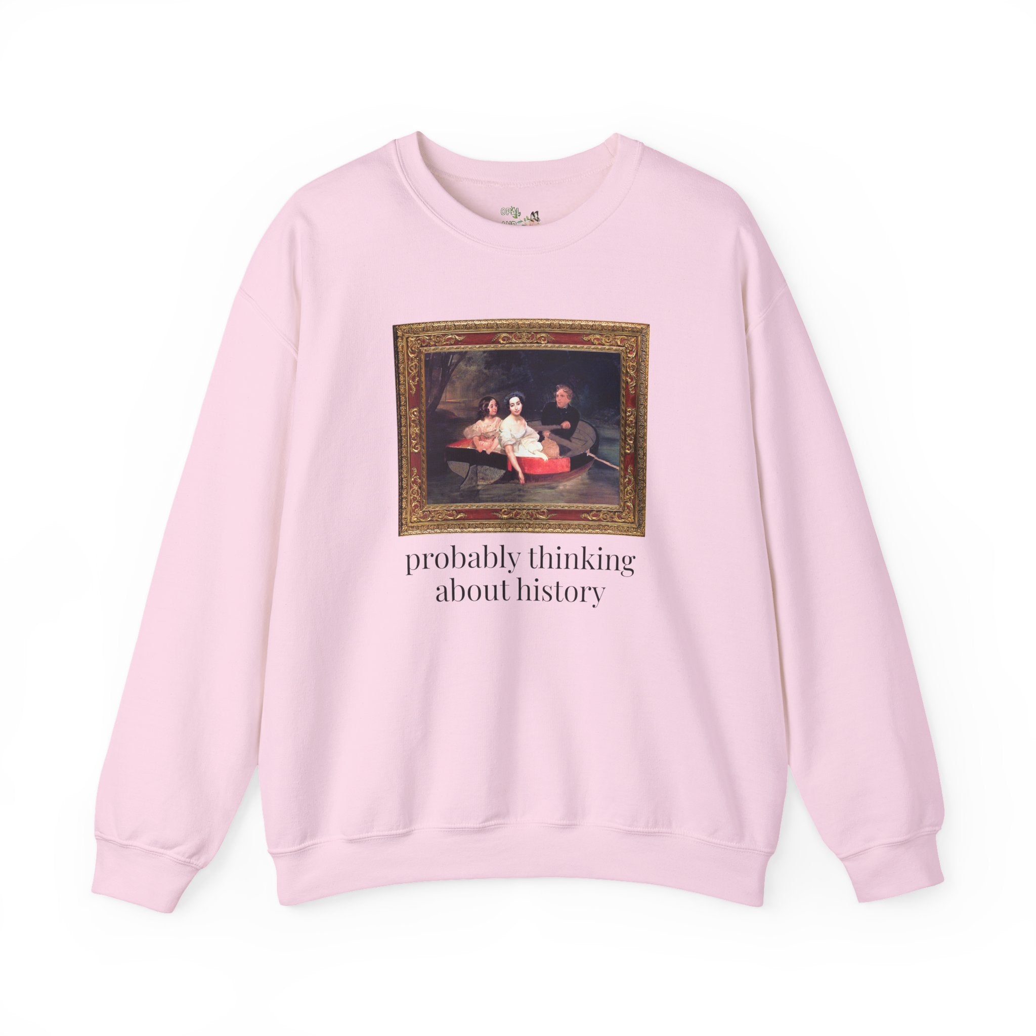 Probably Thinking About History Sweatshirt with Famous Painting: Cute Art History Buff or History Professor Crewneck for History Lover