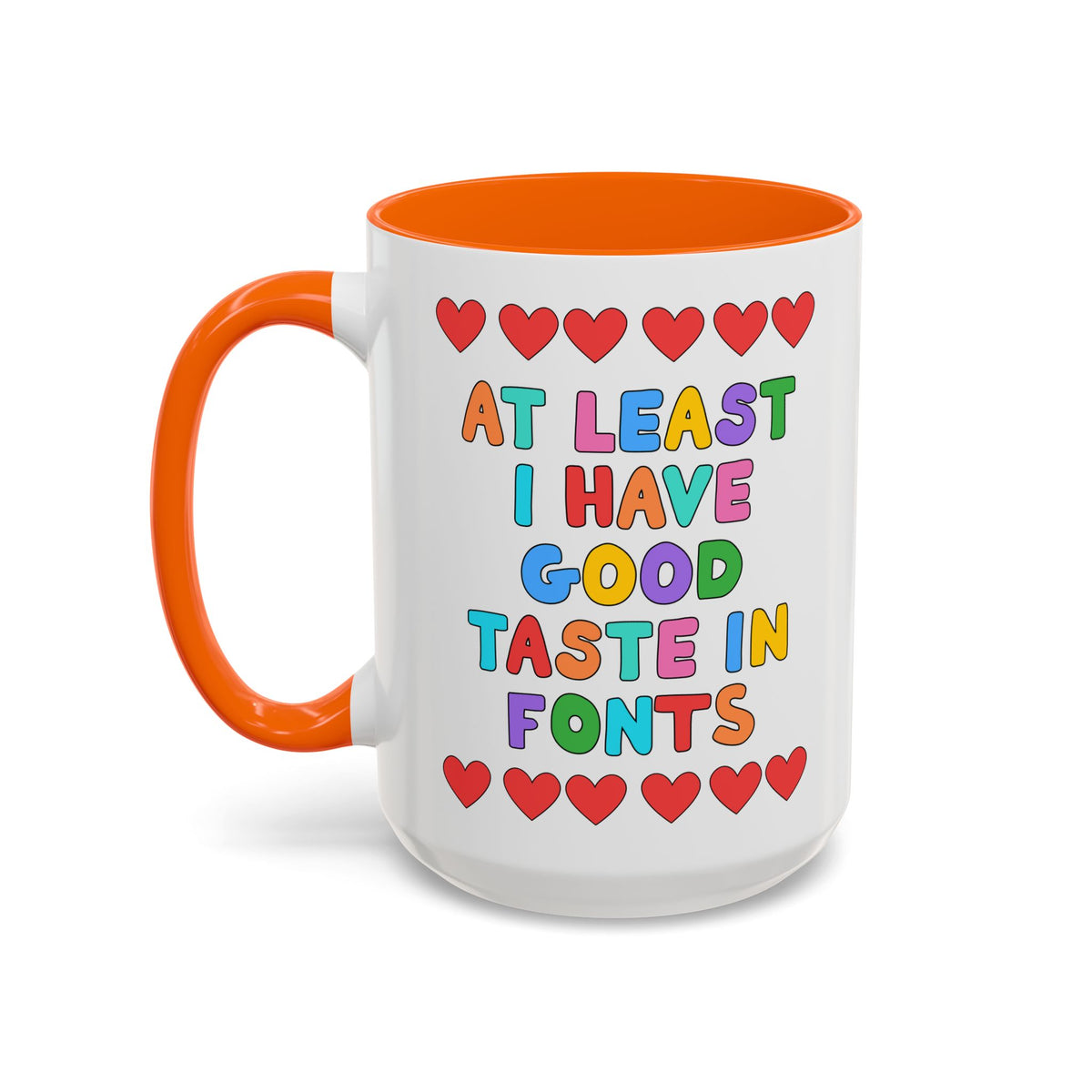 At Least I Have Good Taste in Fonts