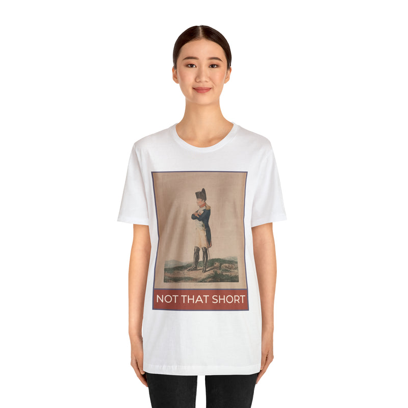Napoleon Tee Shirt: Funny History Fact Shirt | History Teacher Gift, History Major Gift, Gift for History Lover, 19th Century French History