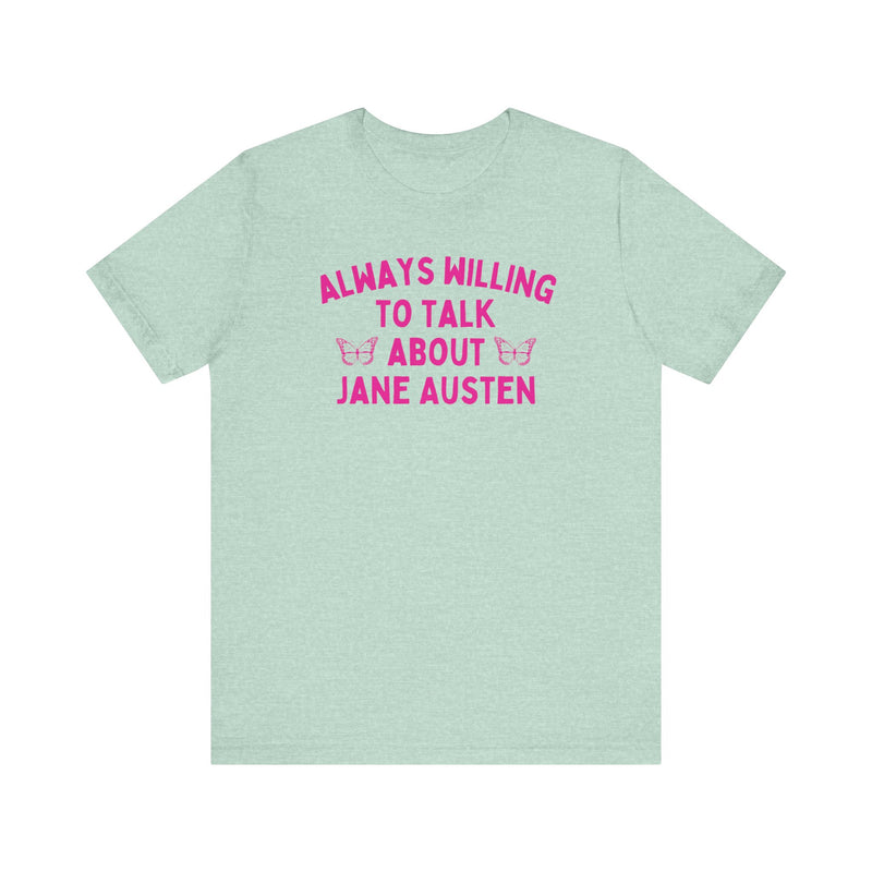 Trendy Jane Austen Merch with Hot Pink Aesthetic for Austen Fan, Regency Romance Reader T-Shirt in Green, Whimsical Butterfly Tee for Classic Literature Fan