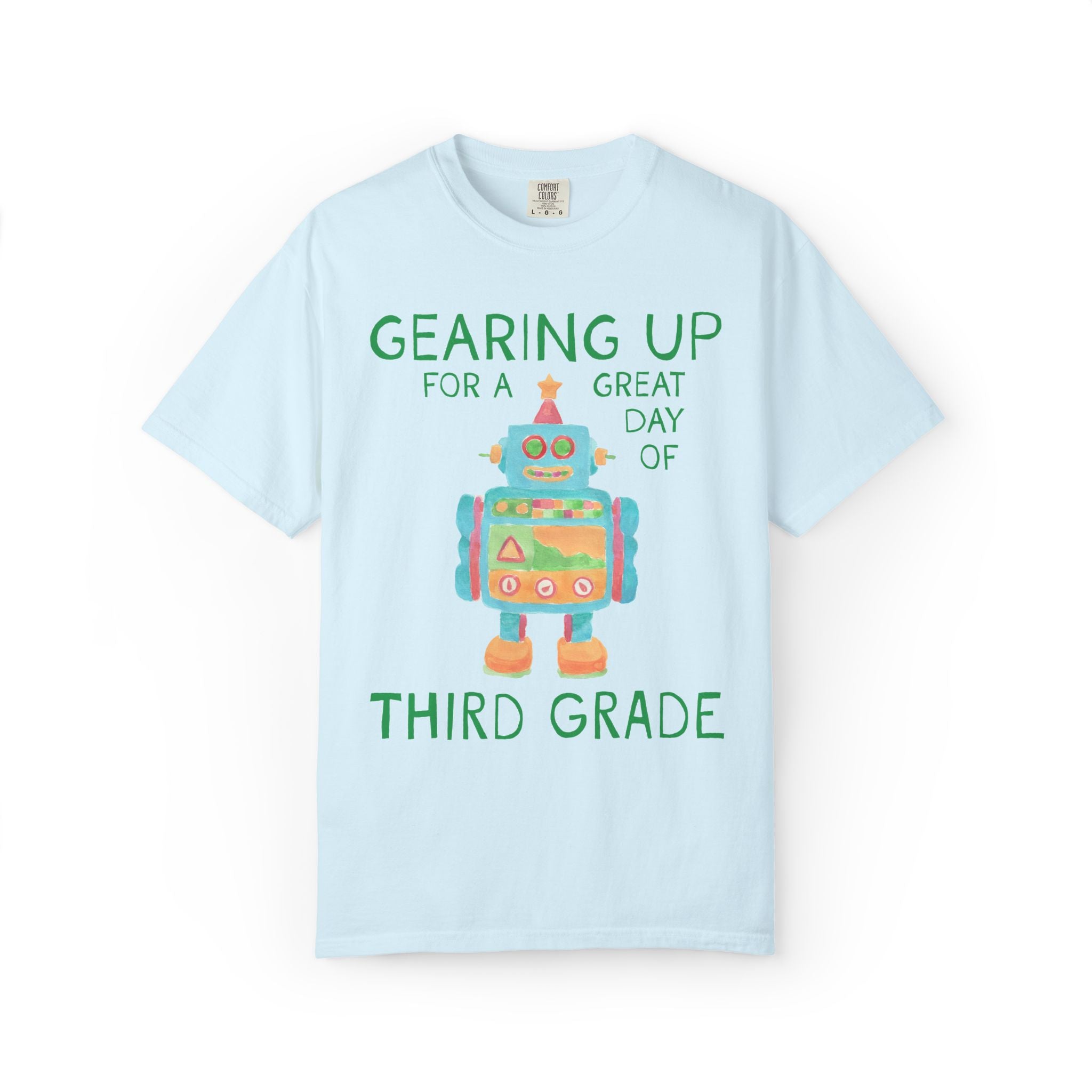 Third Grade Teacher Tee Shirt with Cute Little Robot: Gearing Up for a Great Day, Funny Science Lover Robotics Tee for New School Year